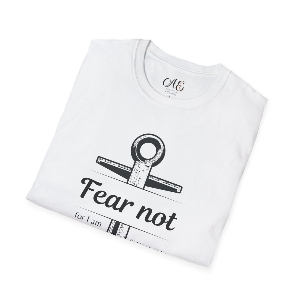 Fear Not Unisex T-shirt