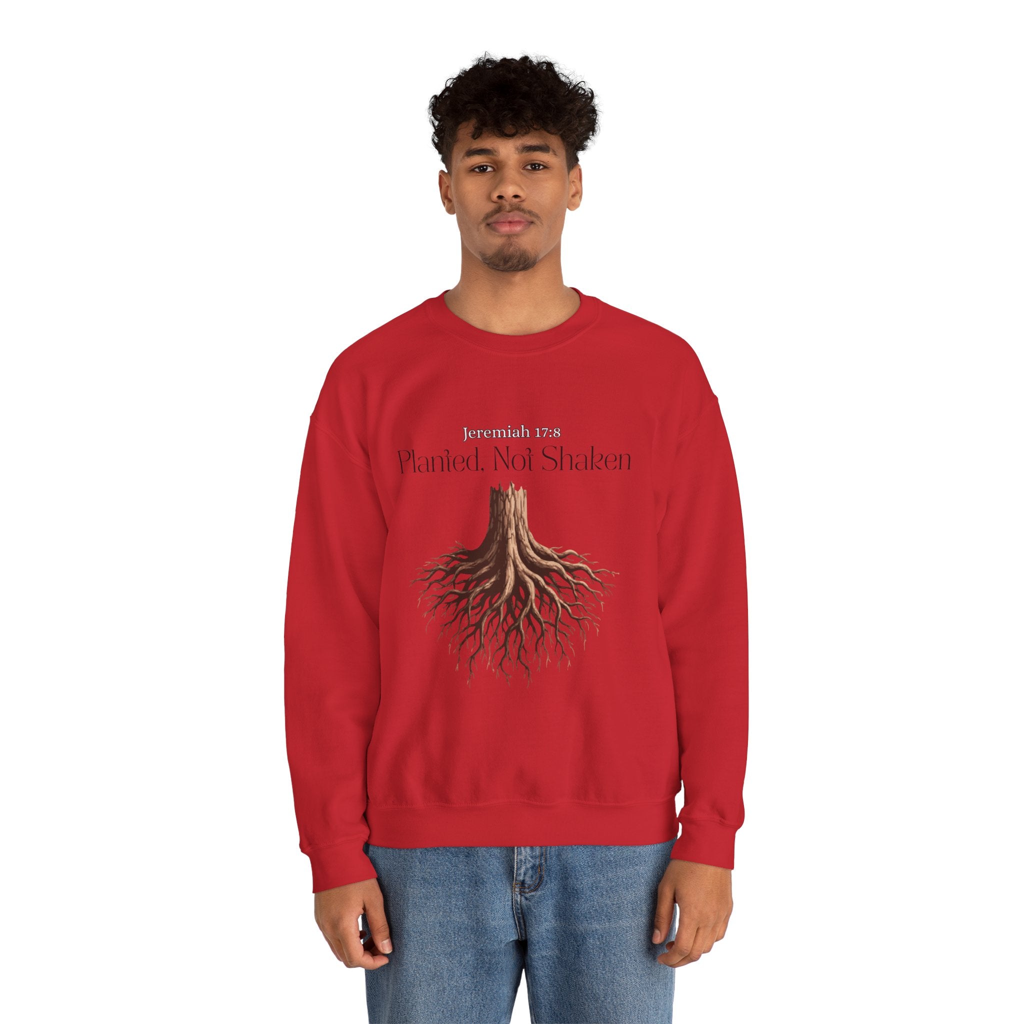 Planted Not Shaken Crewneck Sweatshirt