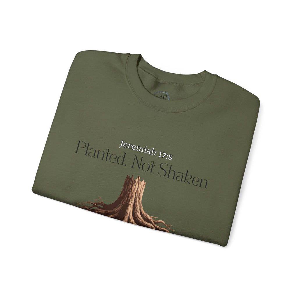 Planted Not Shaken Crewneck Sweatshirt