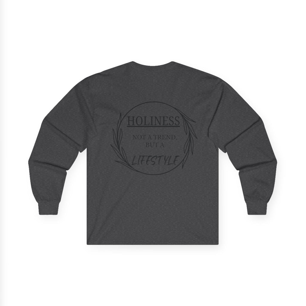 Holiness Trend Unisex Long sleeve