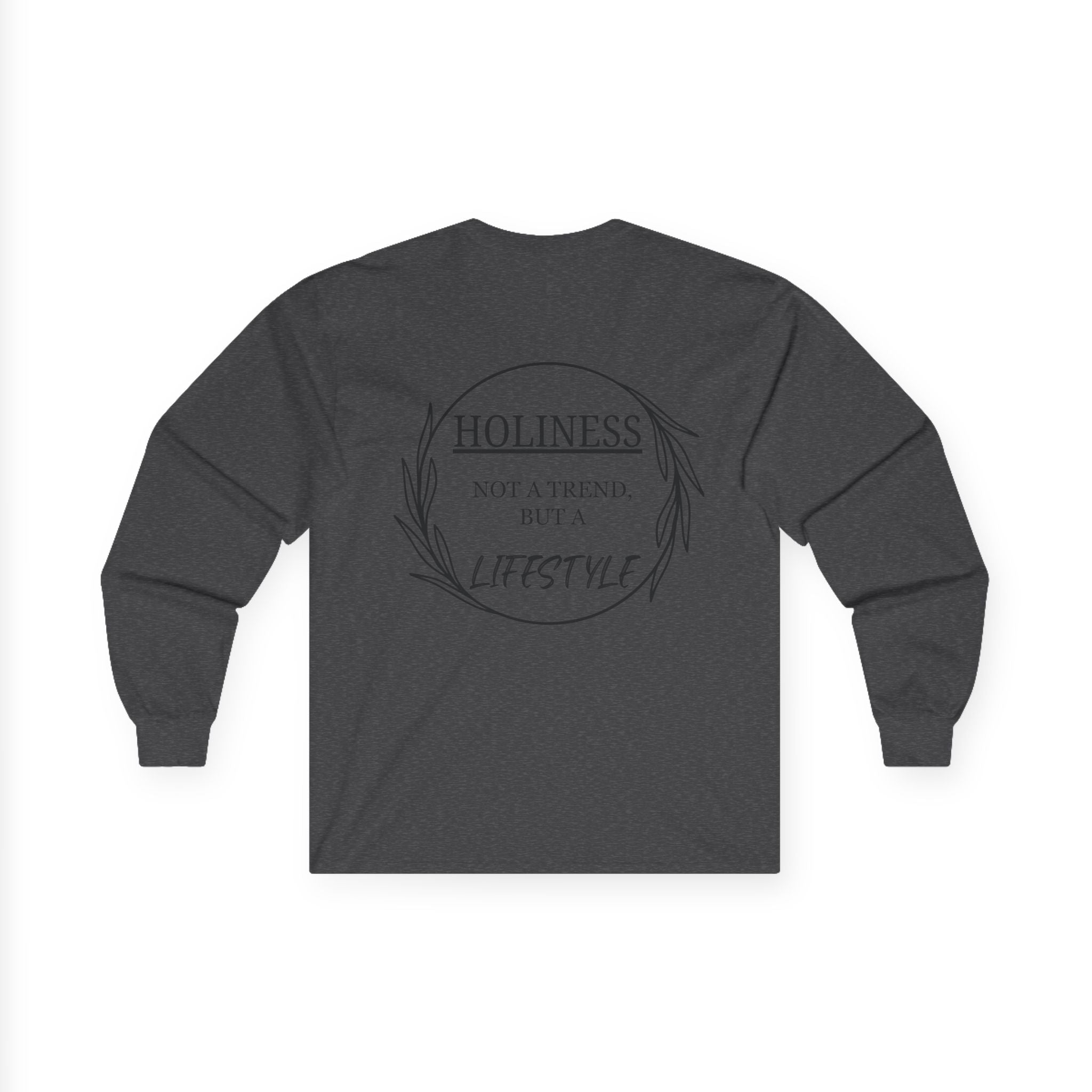 Holiness Trend Unisex Long sleeve