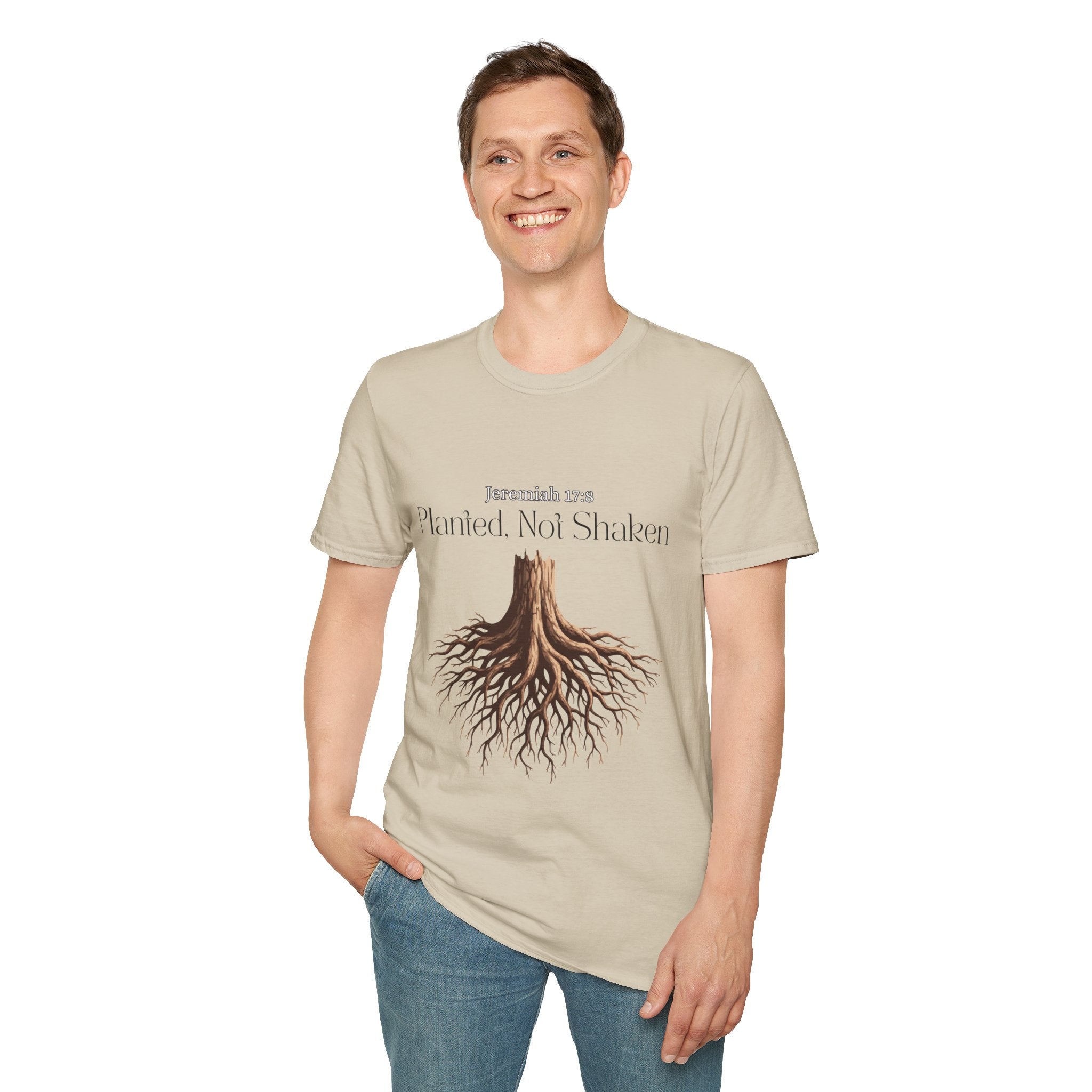 Planted Not Shaken T-Shirt