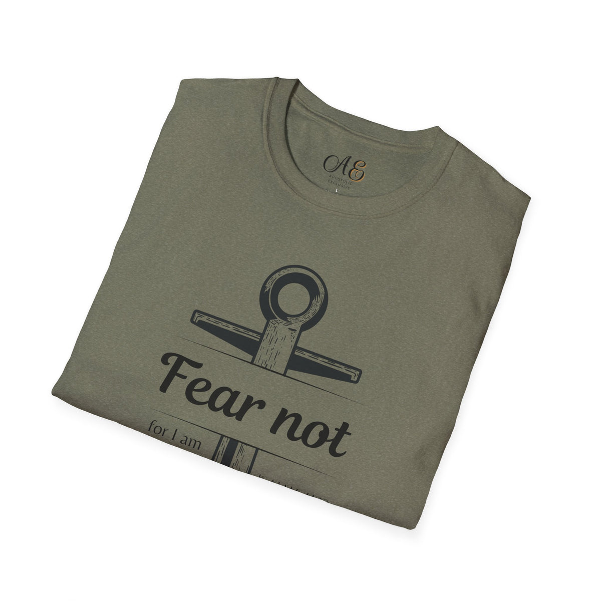 Fear Not Unisex T-shirt