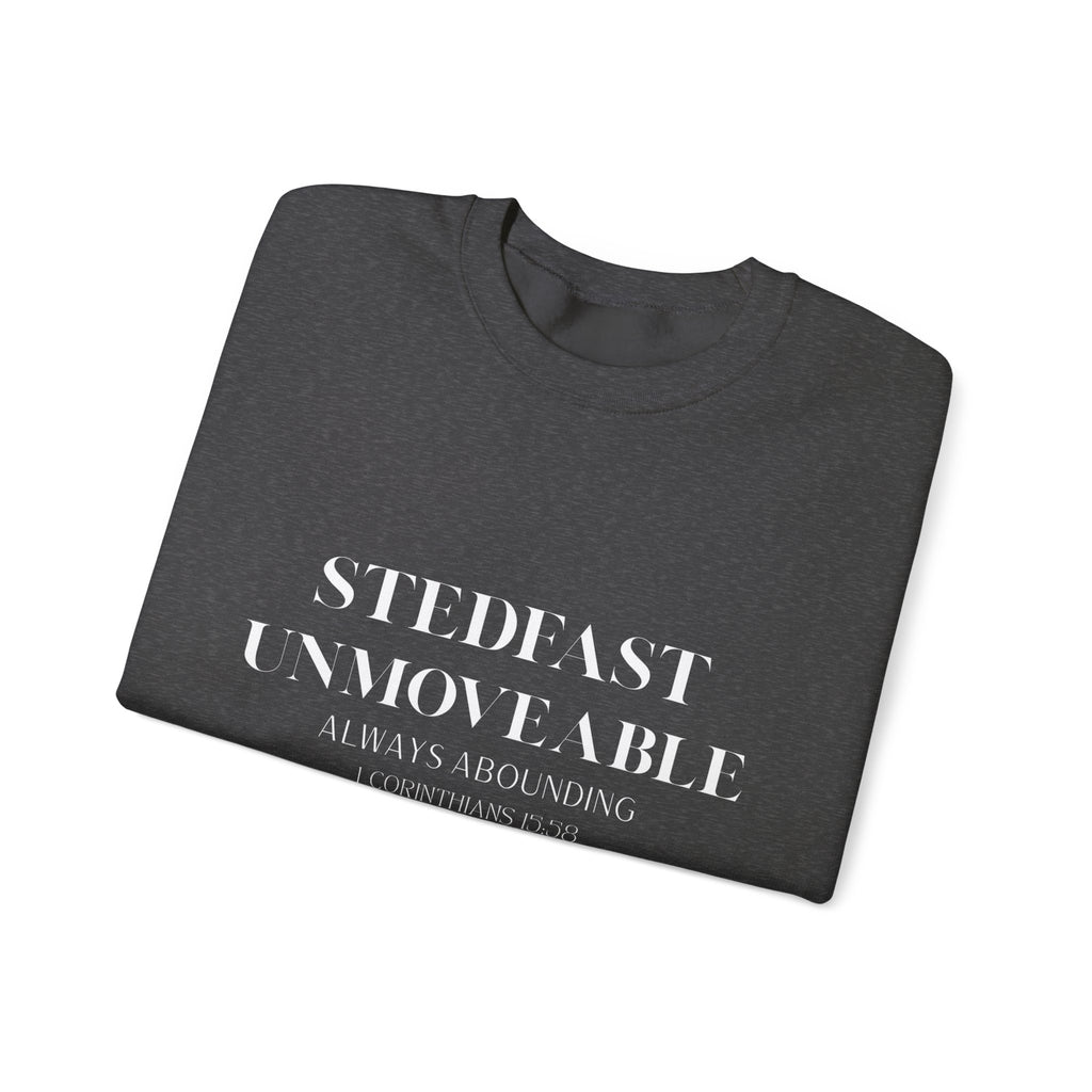 Steadfast Unmovable Crewneck Sweatshirt