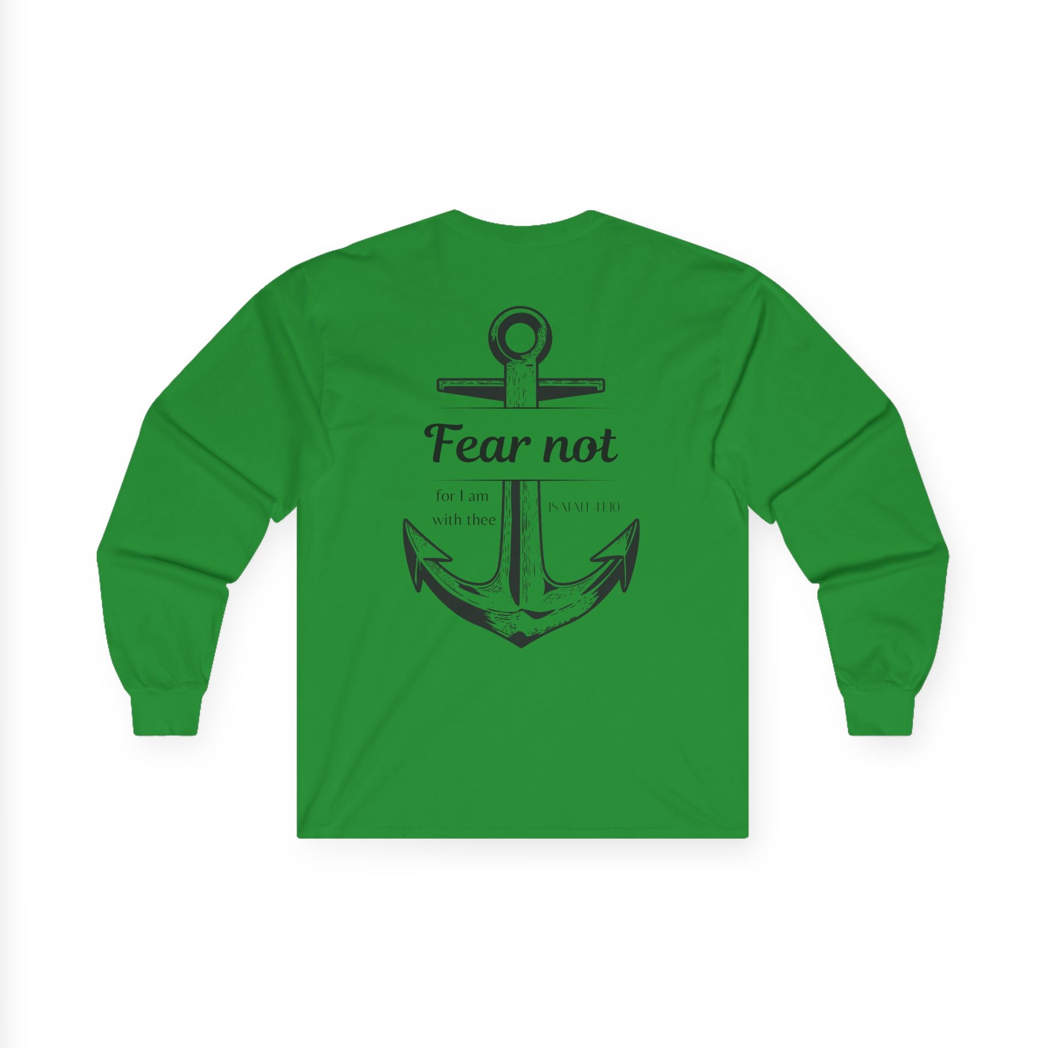 Fear Not Unisex Long sleeve