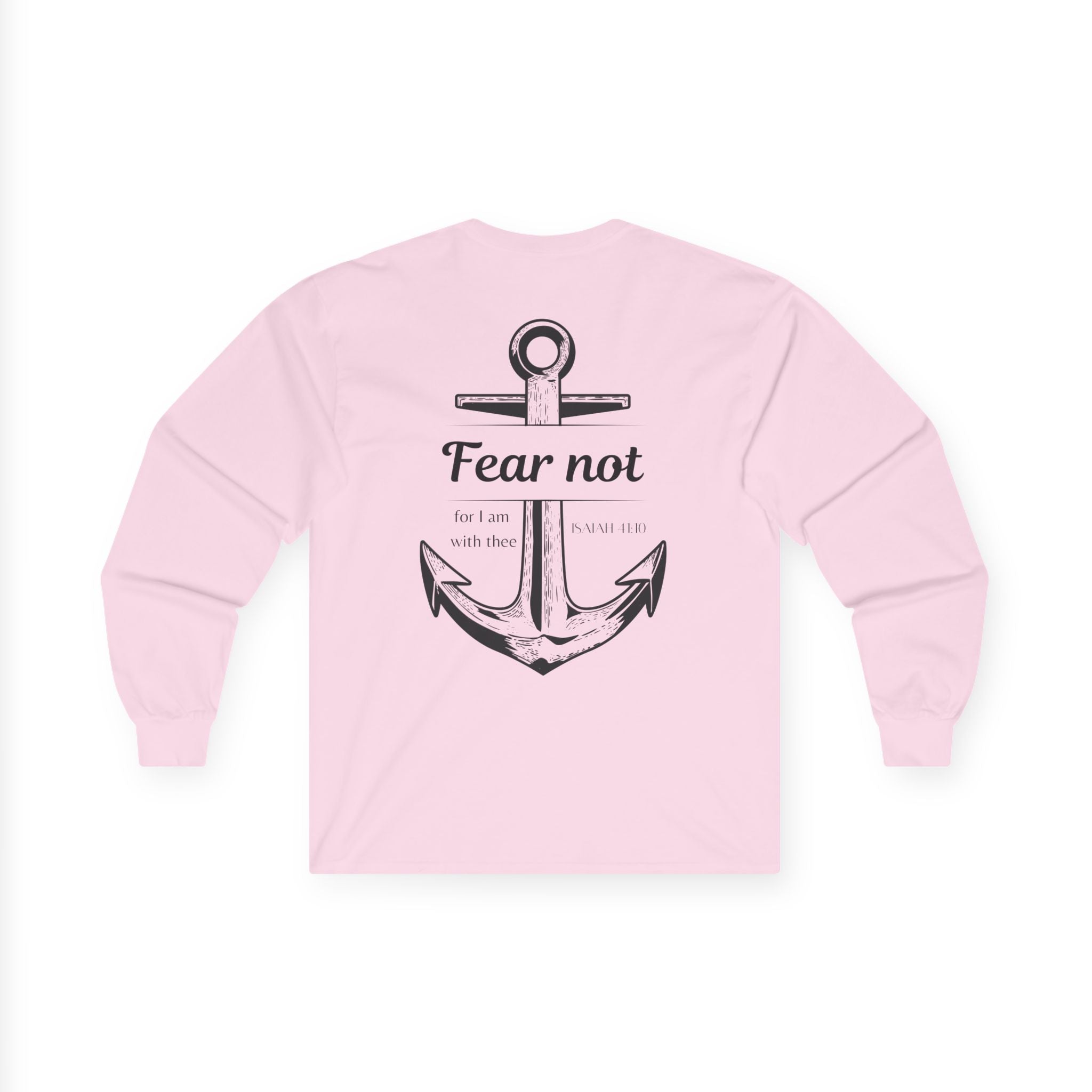 Fear Not Unisex Long sleeve