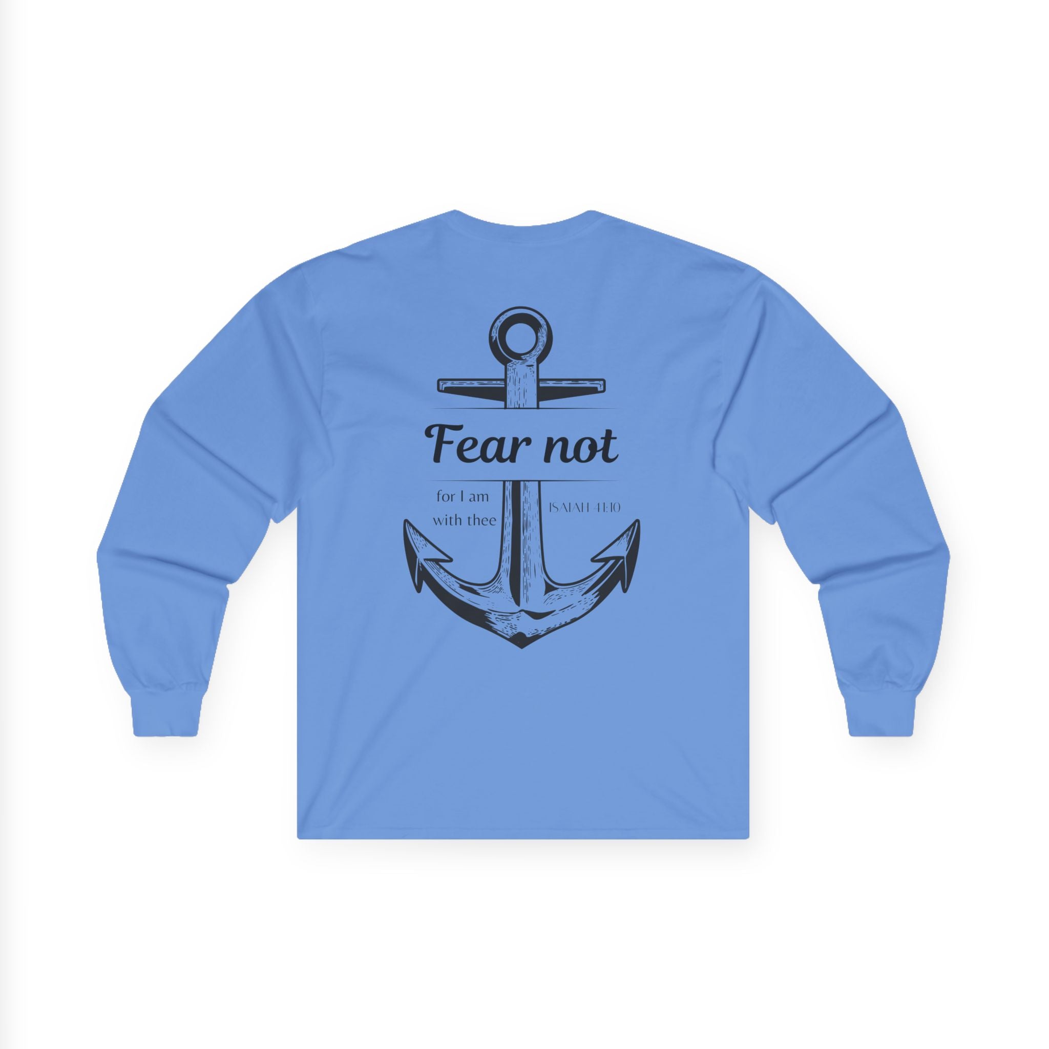 Fear Not Unisex Long sleeve
