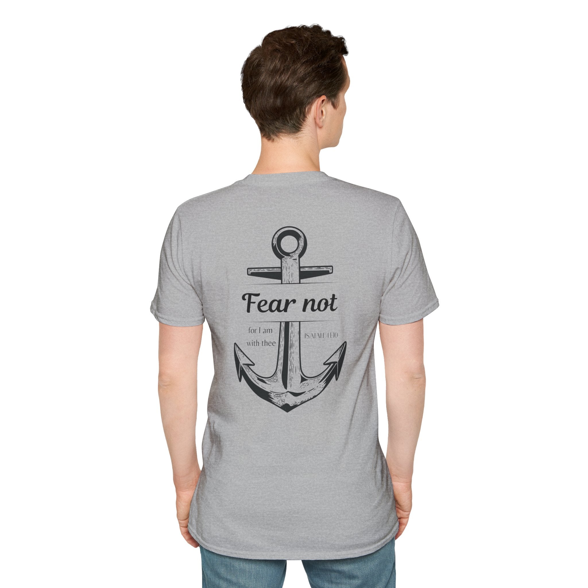Fear Not Unisex T-shirt