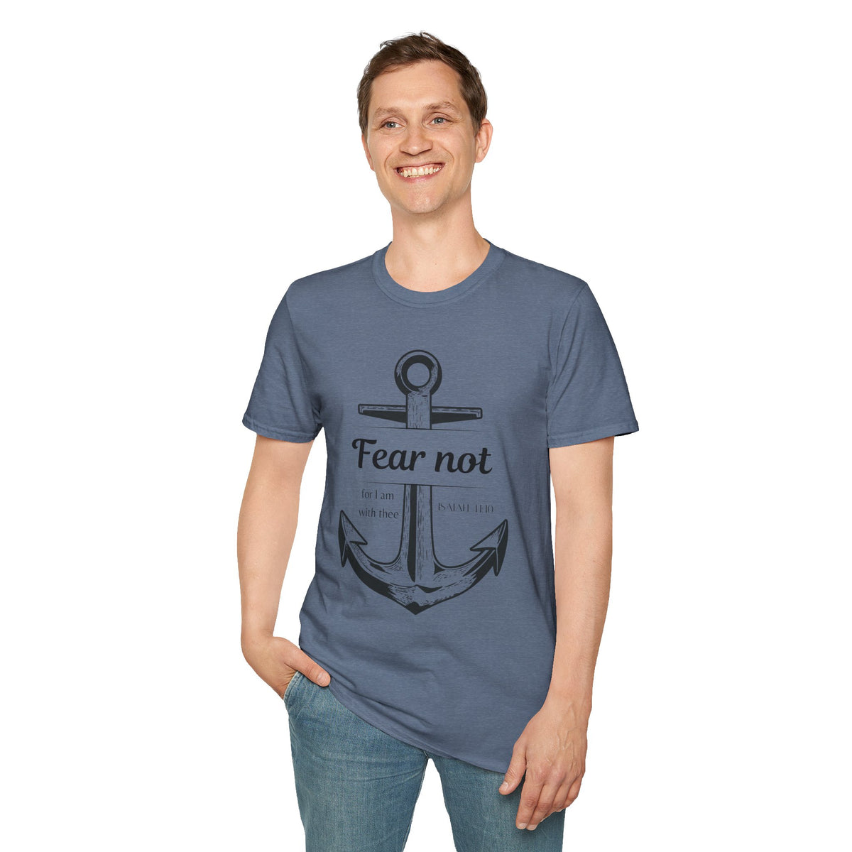 Fear Not Unisex T-shirt