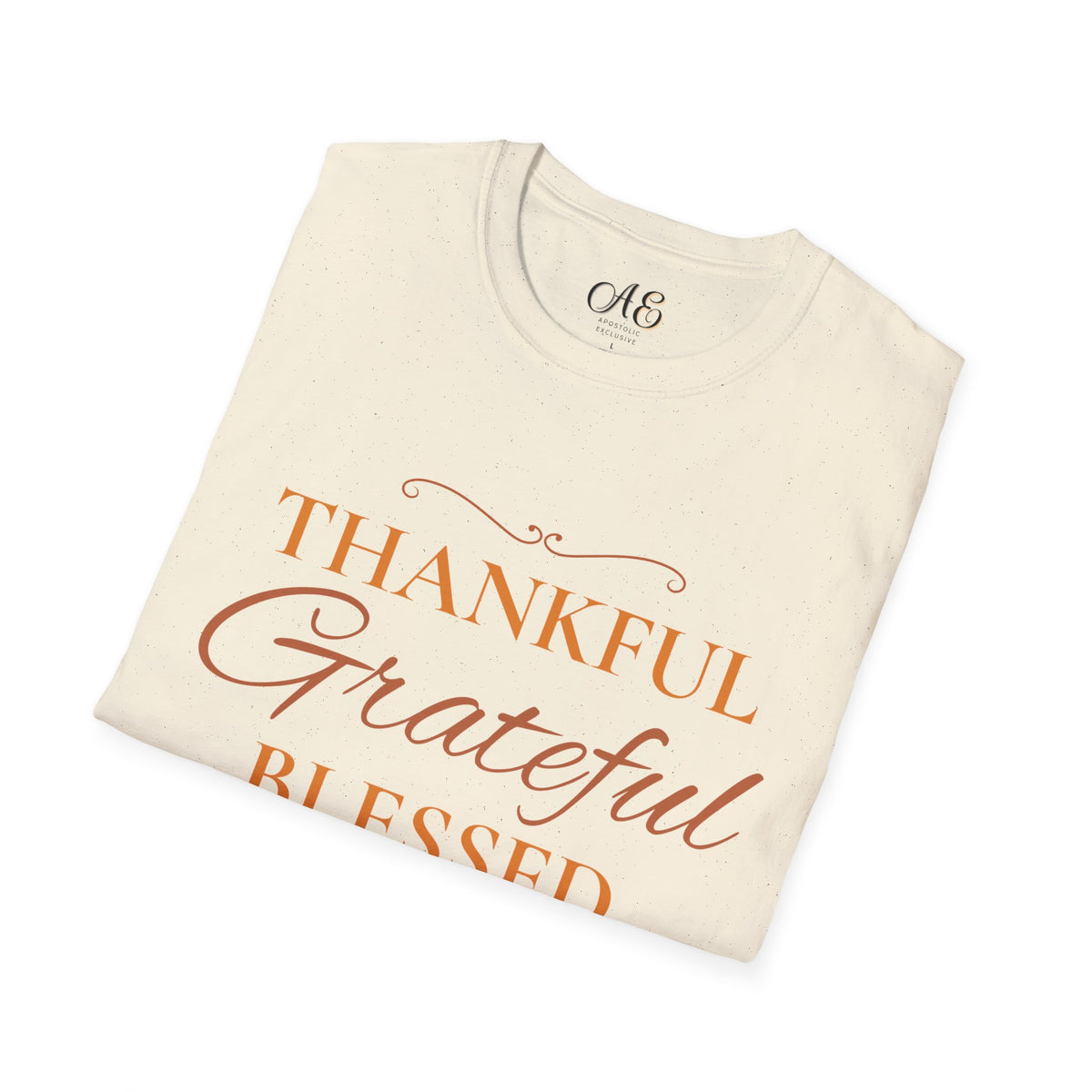 Thankful, Grateful, Blessed T-shirt