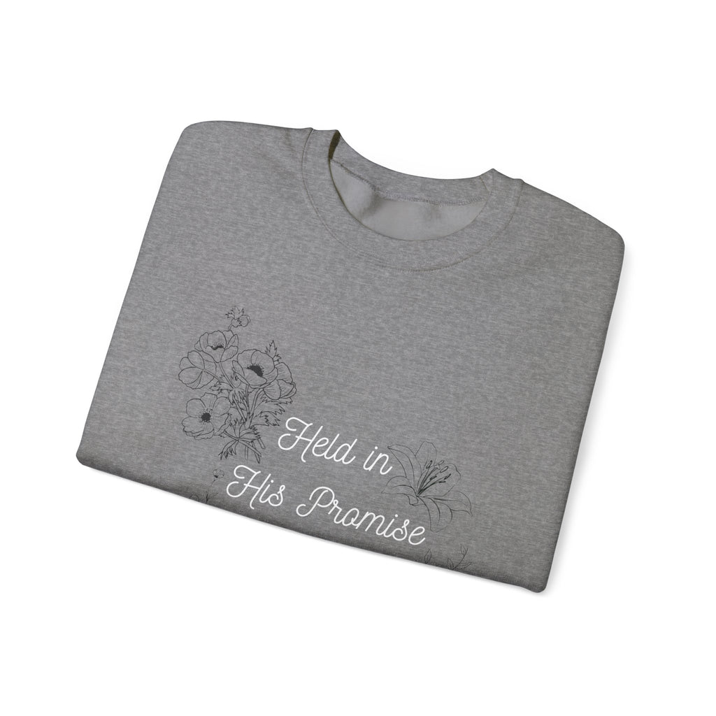 Held in His Promise Crewneck Sweatshirt