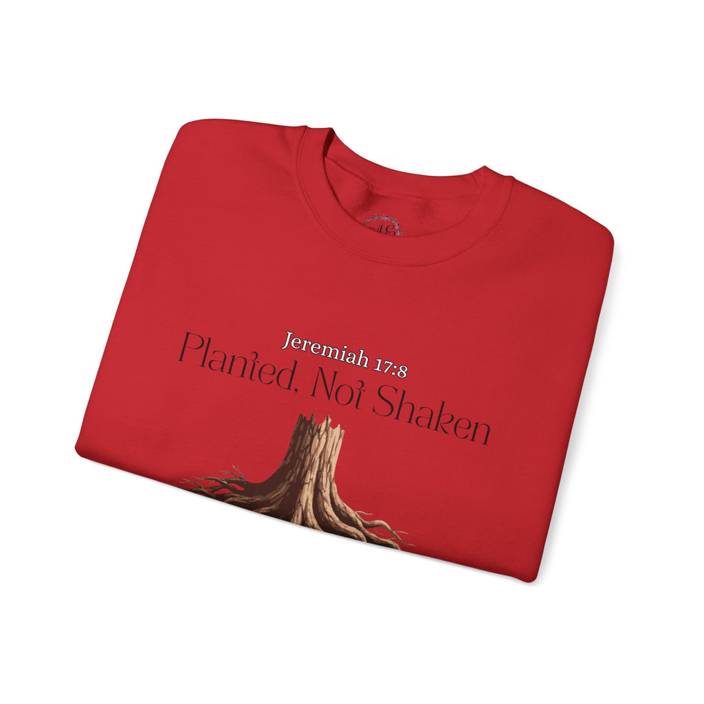 Planted Not Shaken Crewneck Sweatshirt