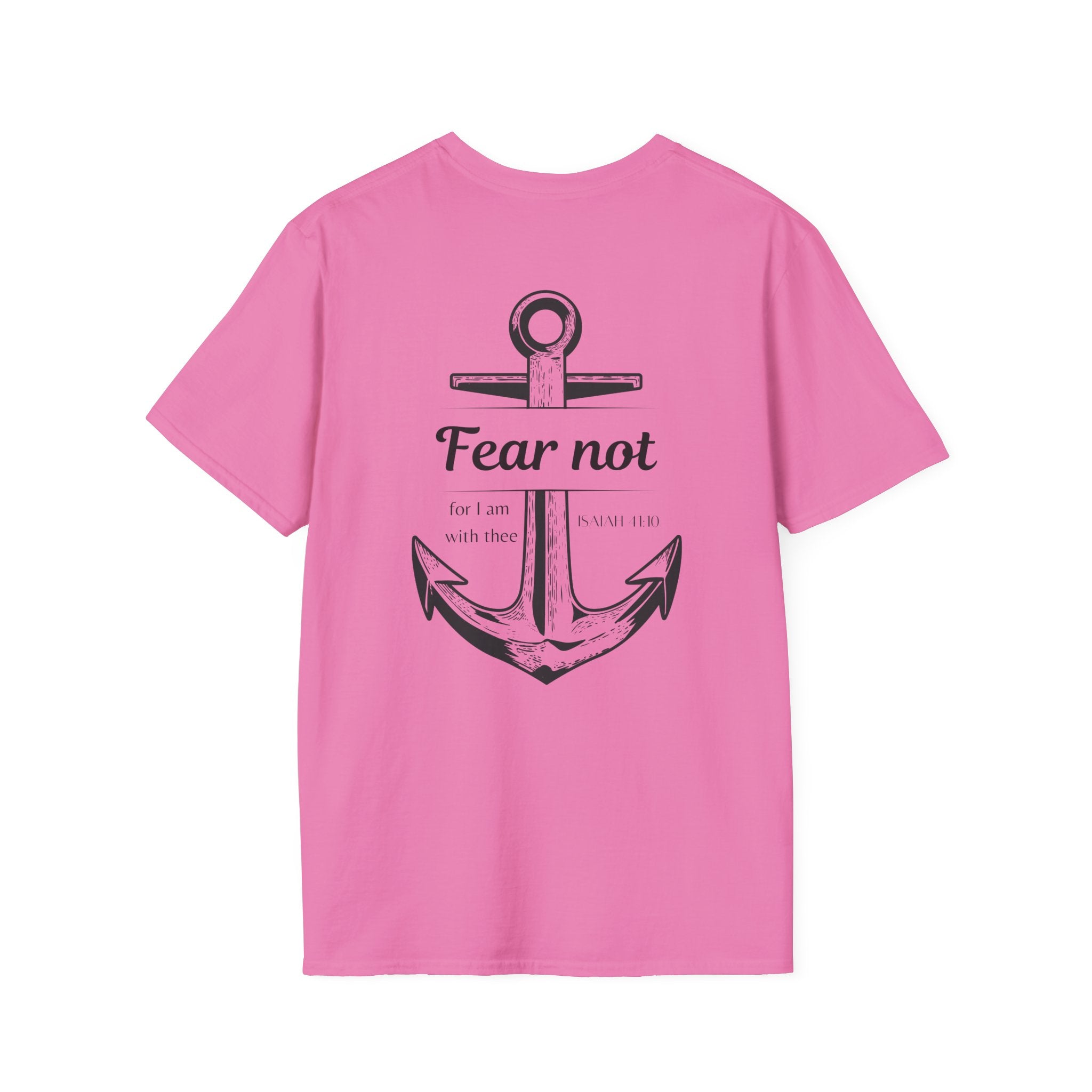 Fear Not Unisex T-shirt