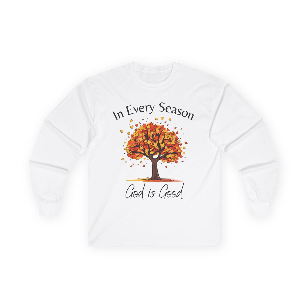 God is Good Long sleeve