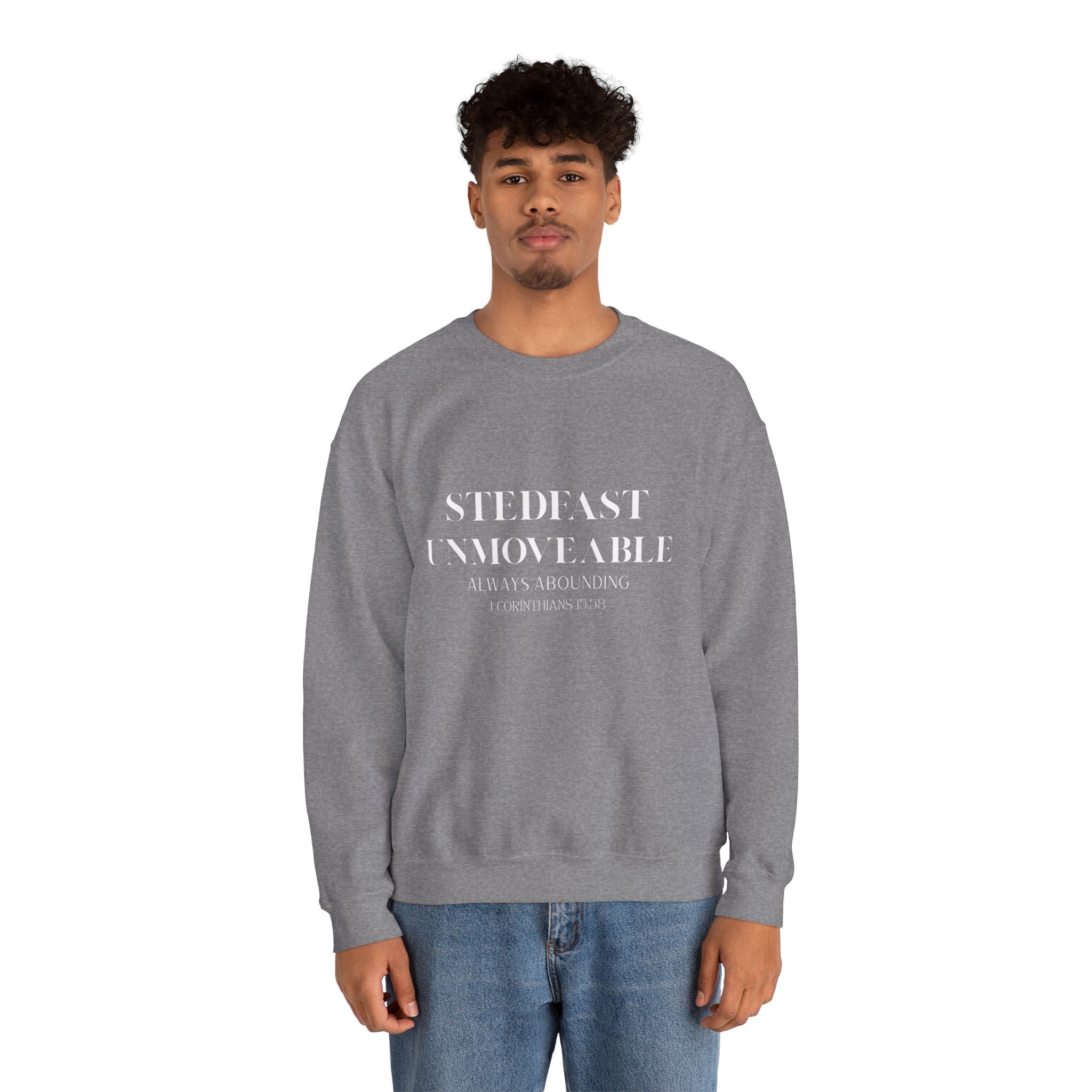 Steadfast Unmovable Crewneck Sweatshirt