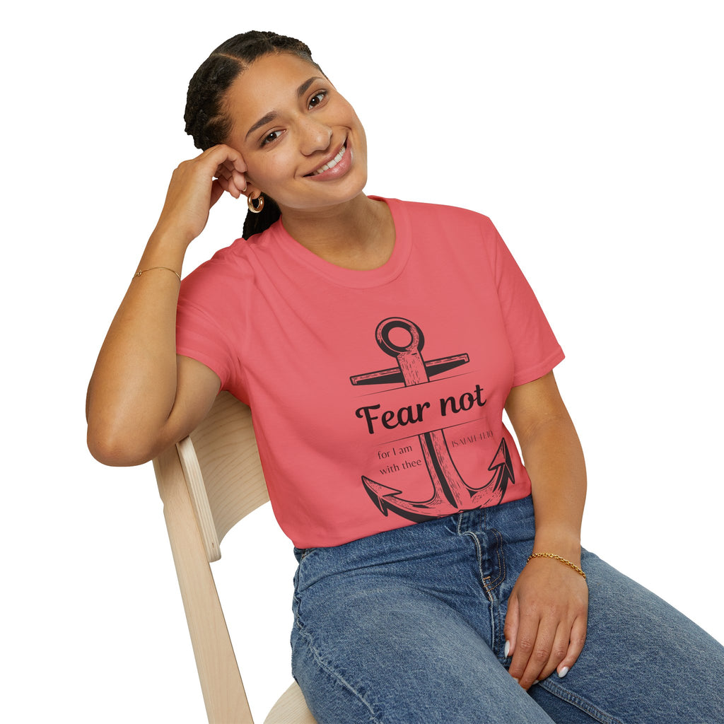 Fear Not Unisex T-shirt