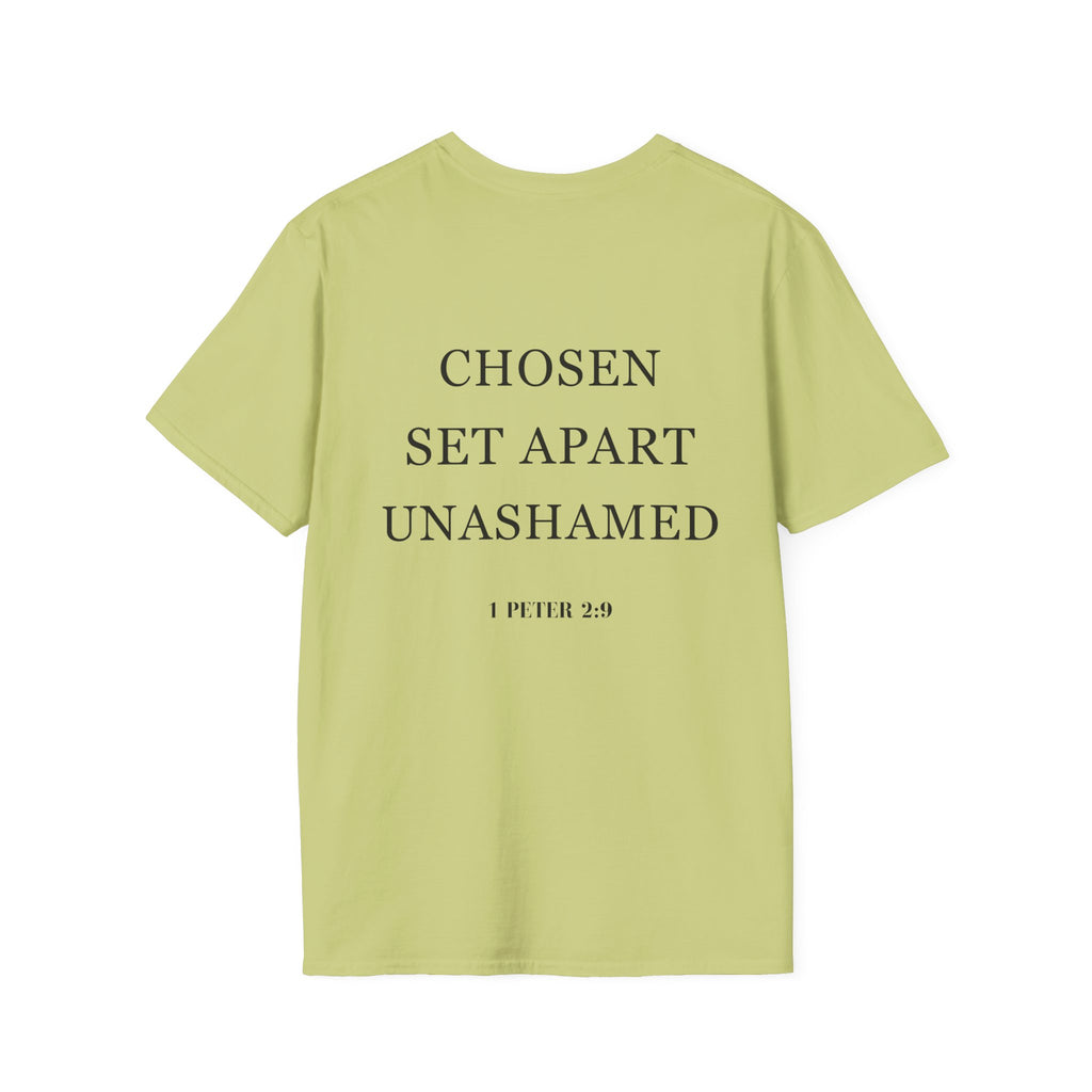Chosen Set Apart Unashamed Unisex T-shirt