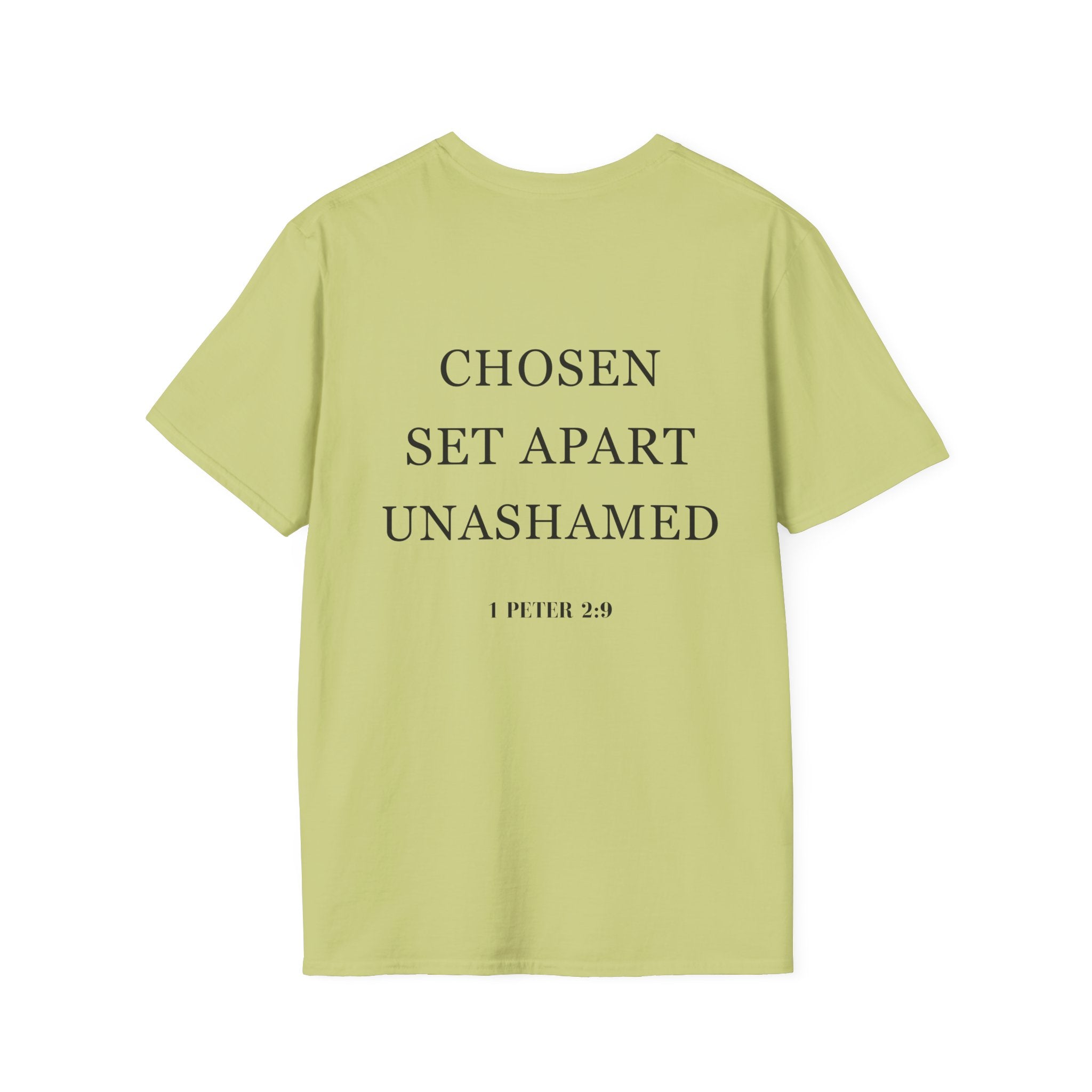 Chosen Set Apart Unashamed Unisex T-shirt