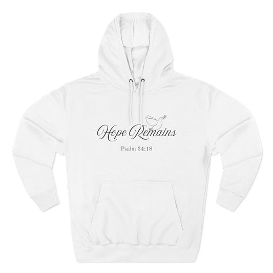 Hope Remains Hoodie
