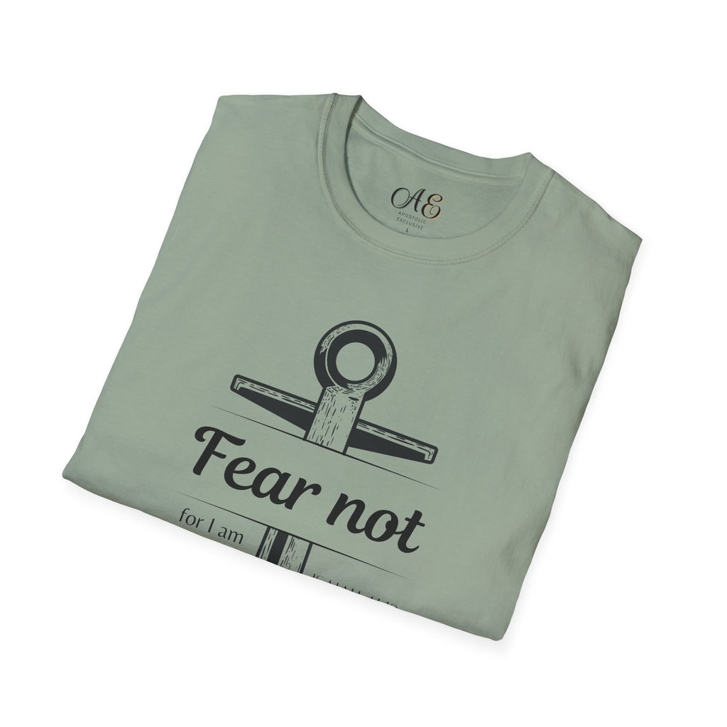 Fear Not Unisex T-shirt
