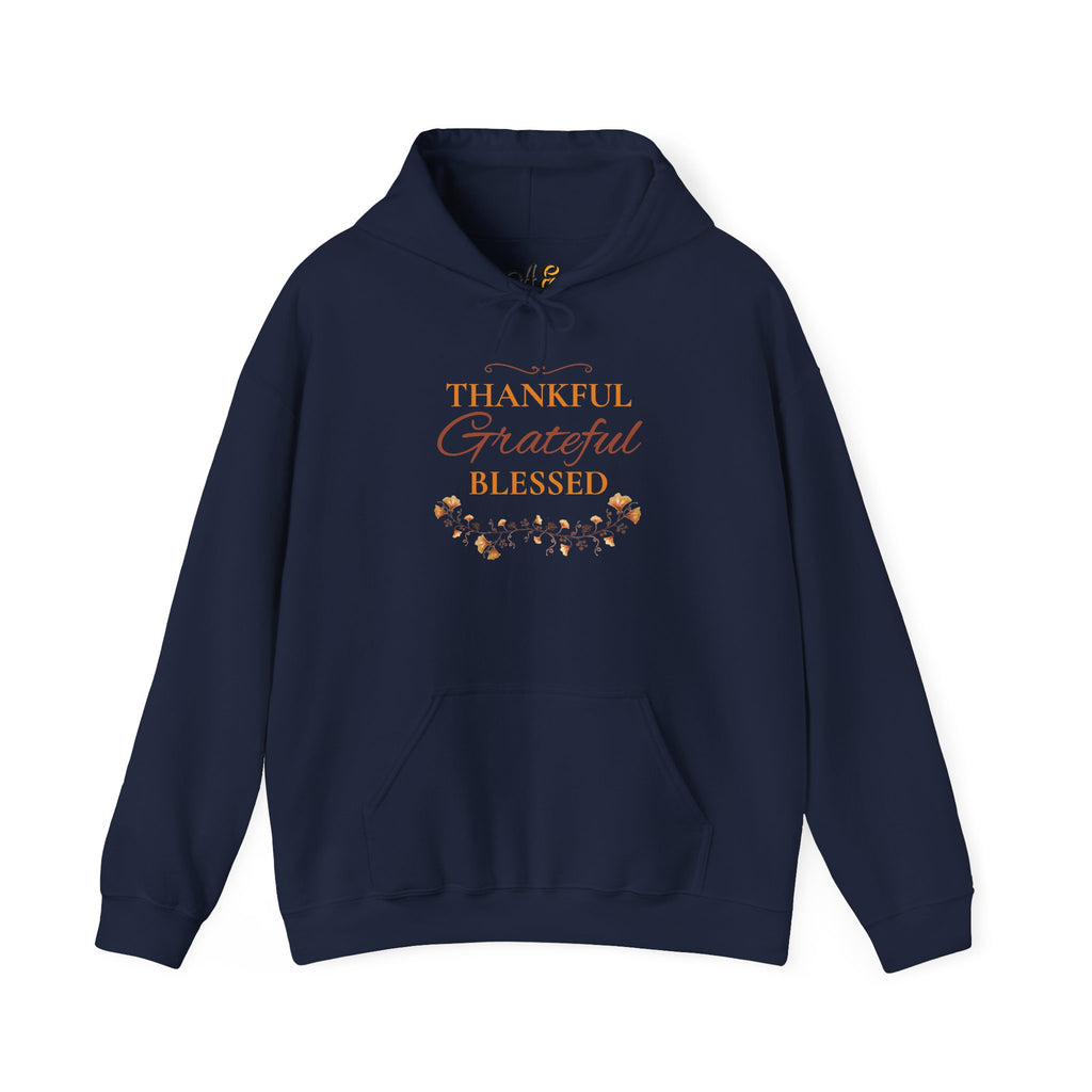 Thankful, Grateful, Blessed Hoodie