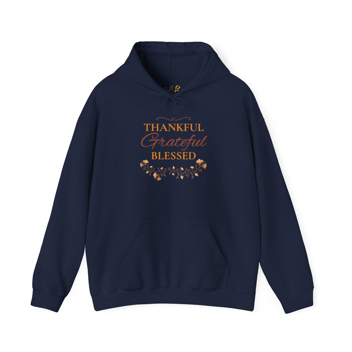 Thankful, Grateful, Blessed Hoodie