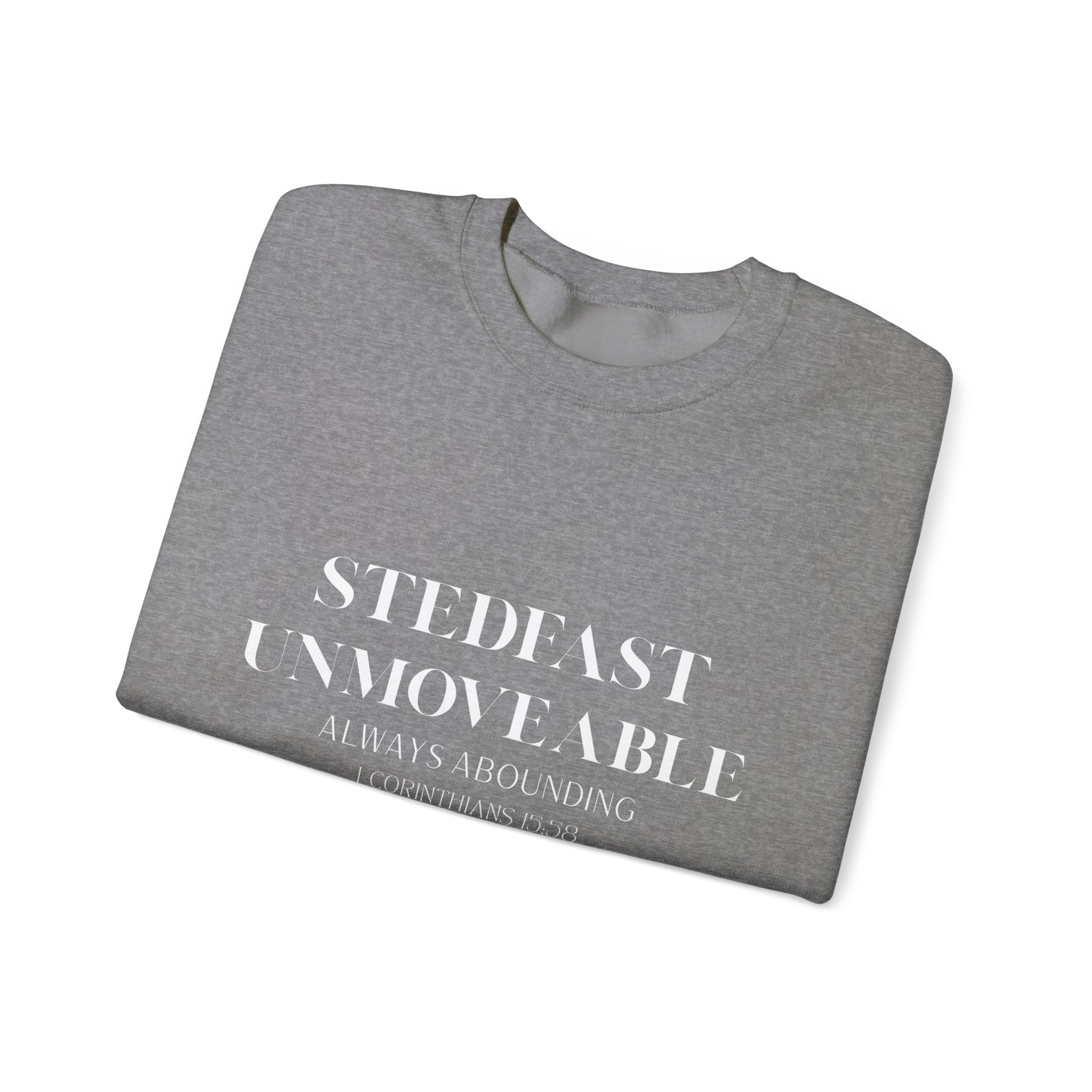 Steadfast Unmovable Crewneck Sweatshirt