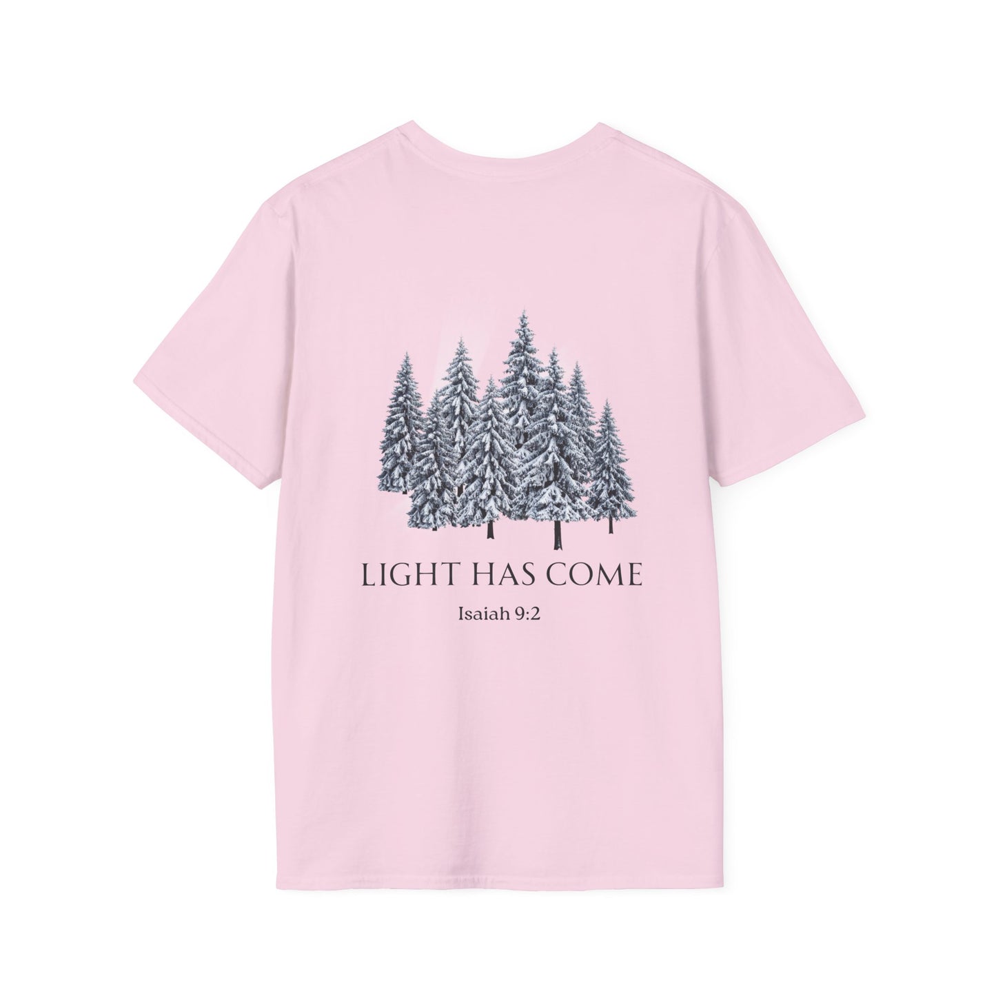 Light Has Come T-shirt