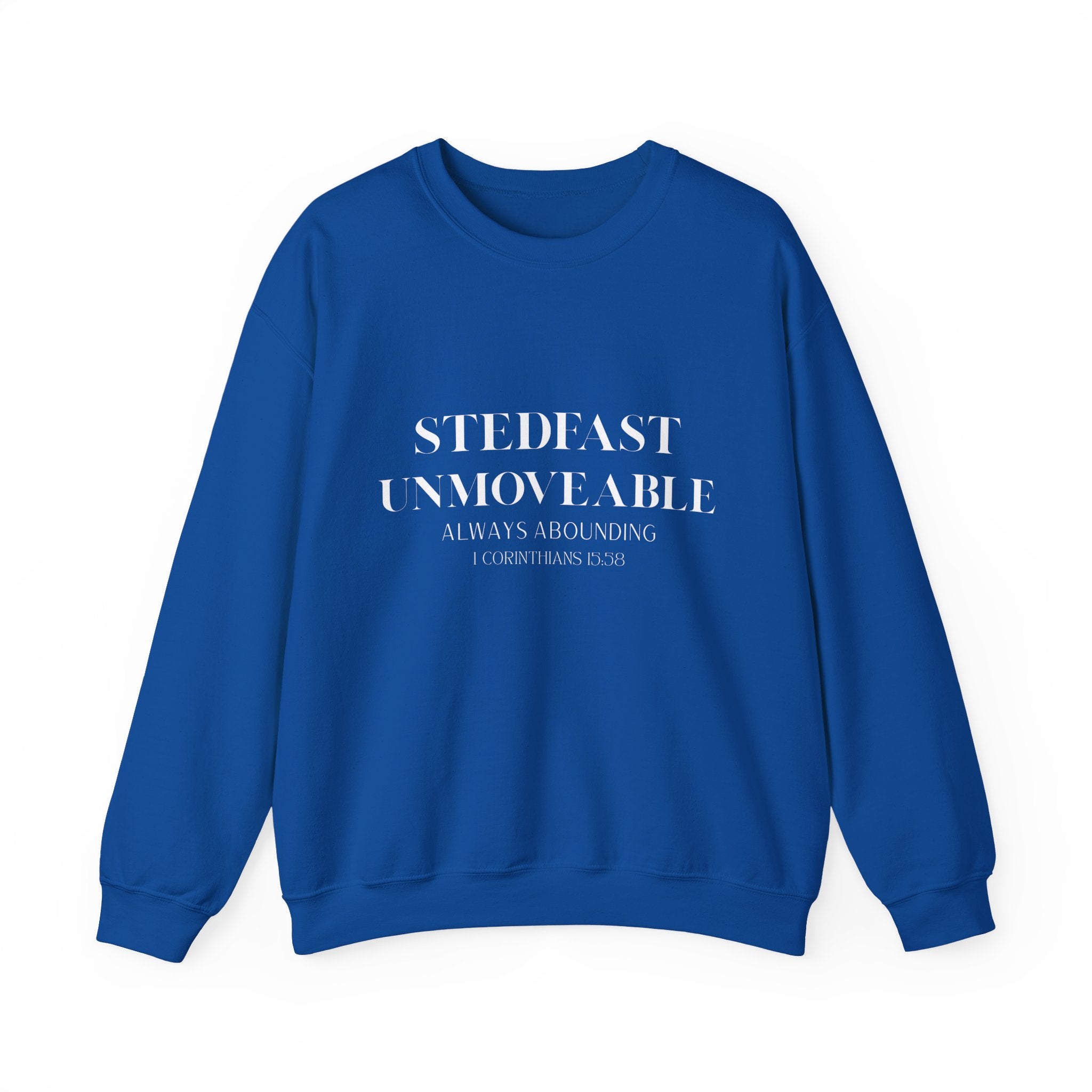 Steadfast Unmovable Crewneck Sweatshirt