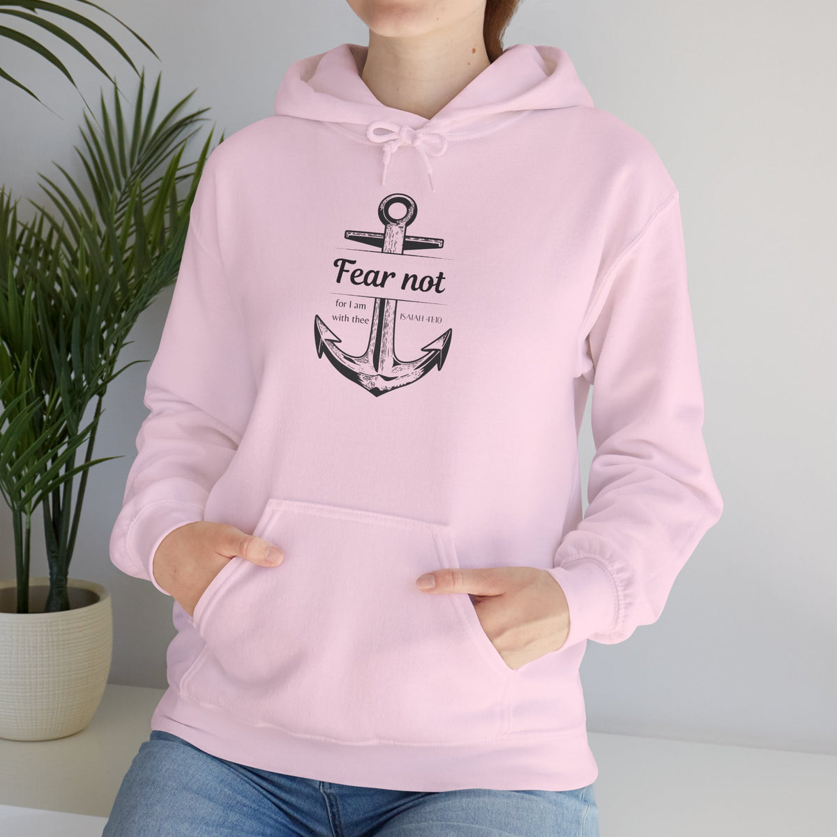 Fear Not Hoodie