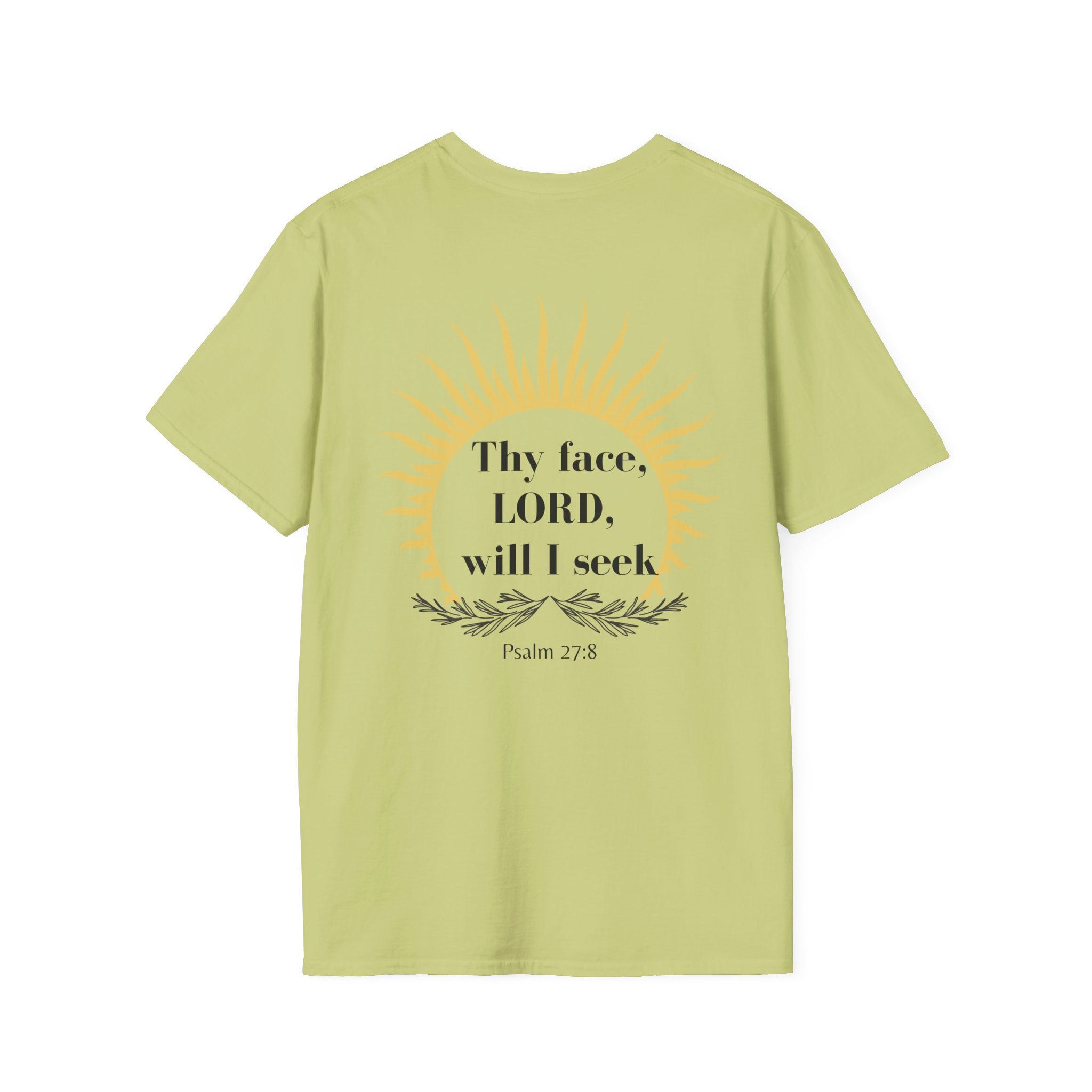 Seek His Face Unisex T-shirt
