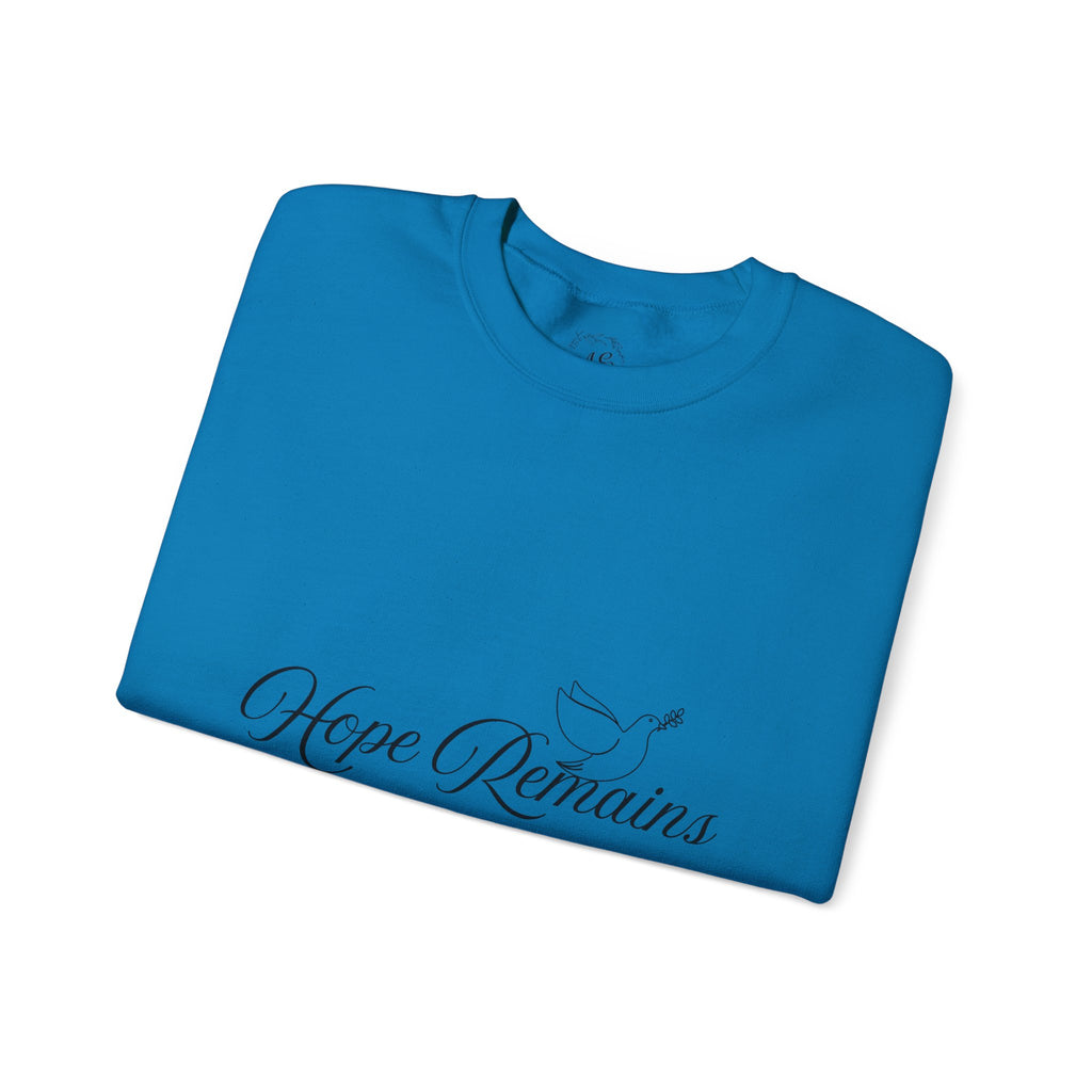 Hope Remains Crewneck Sweatshirt