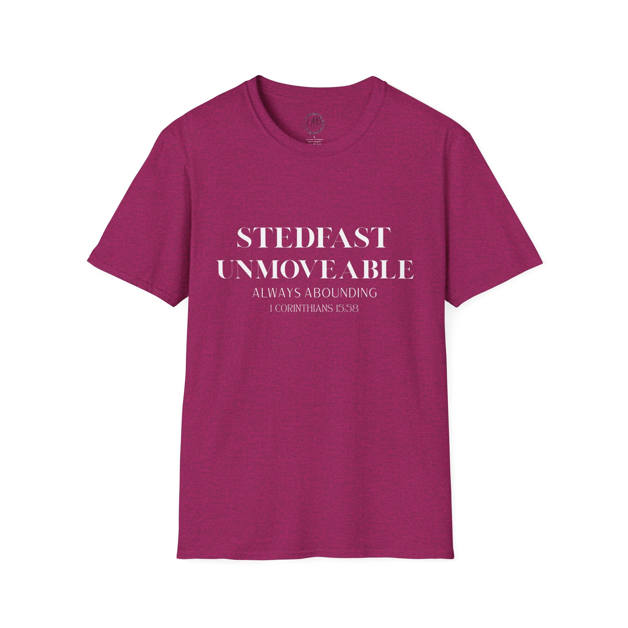 Stedfast, Unmoveable T-Shirt