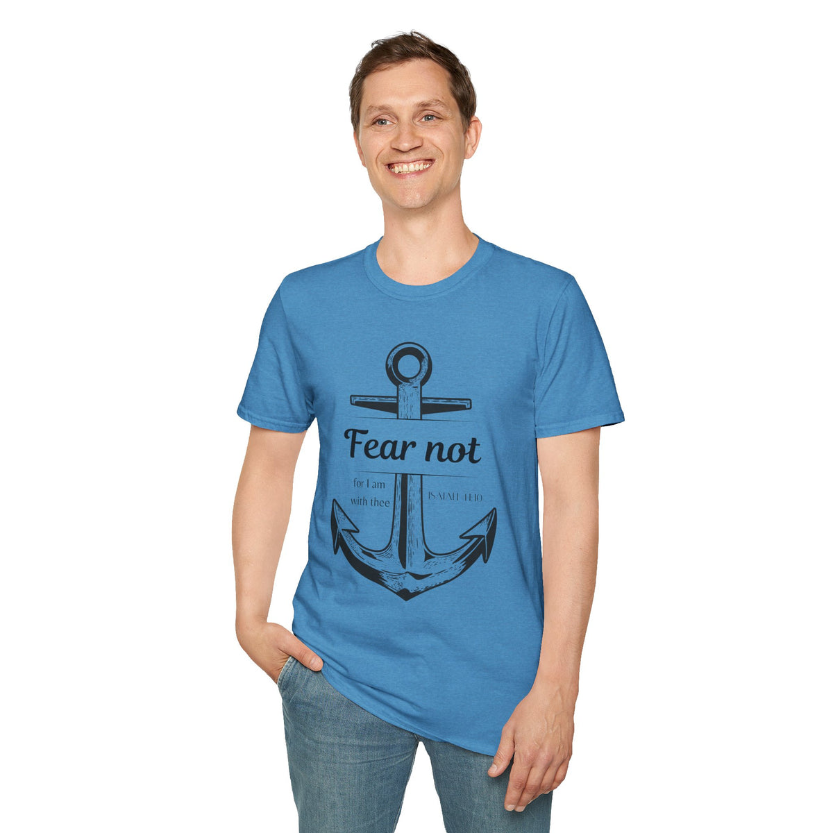 Fear Not Unisex T-shirt