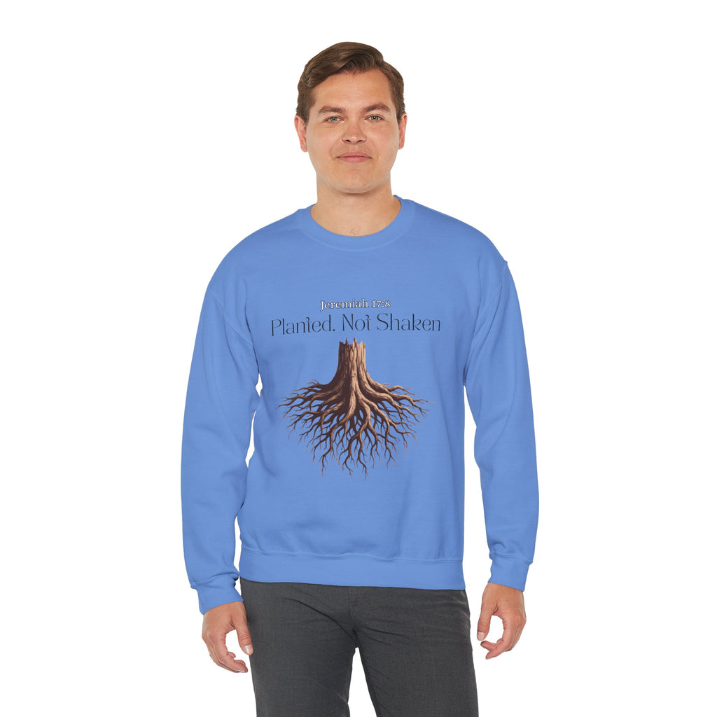 Planted Not Shaken Crewneck Sweatshirt