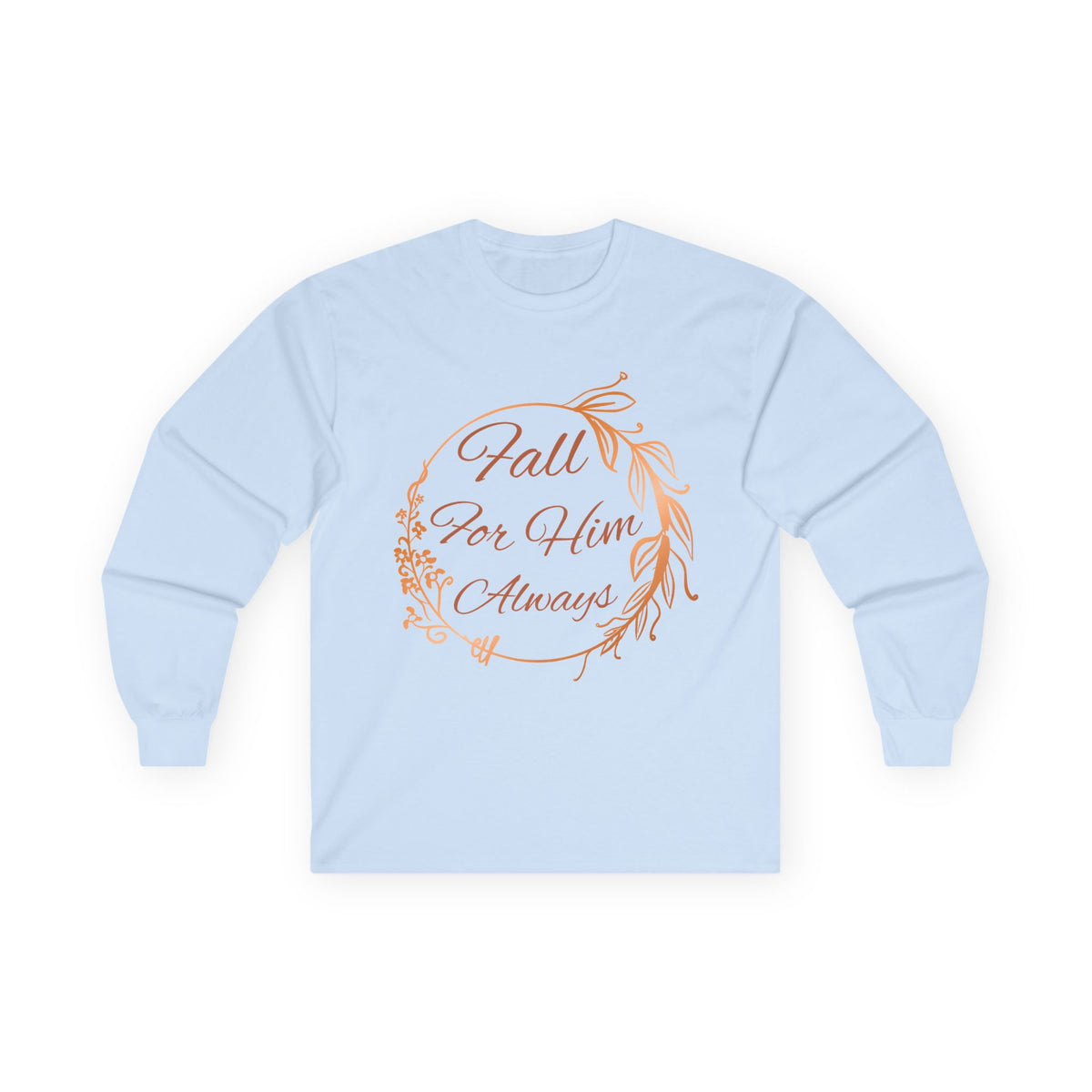 Fall for Him Long sleeve