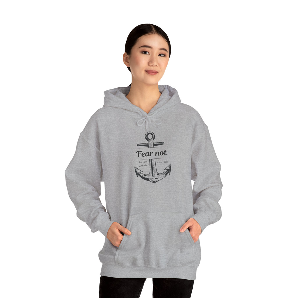 Fear Not Hoodie