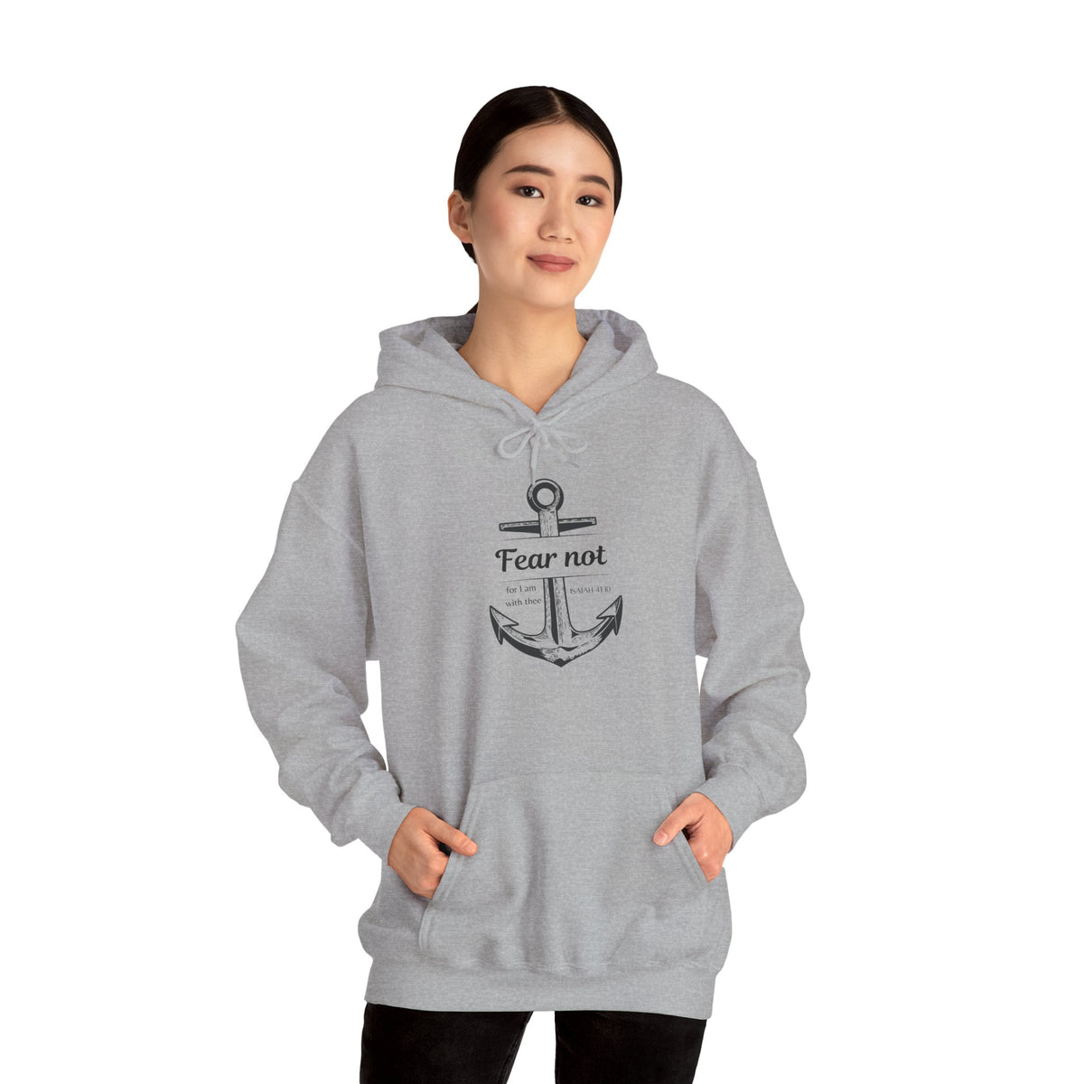 Fear Not Hoodie