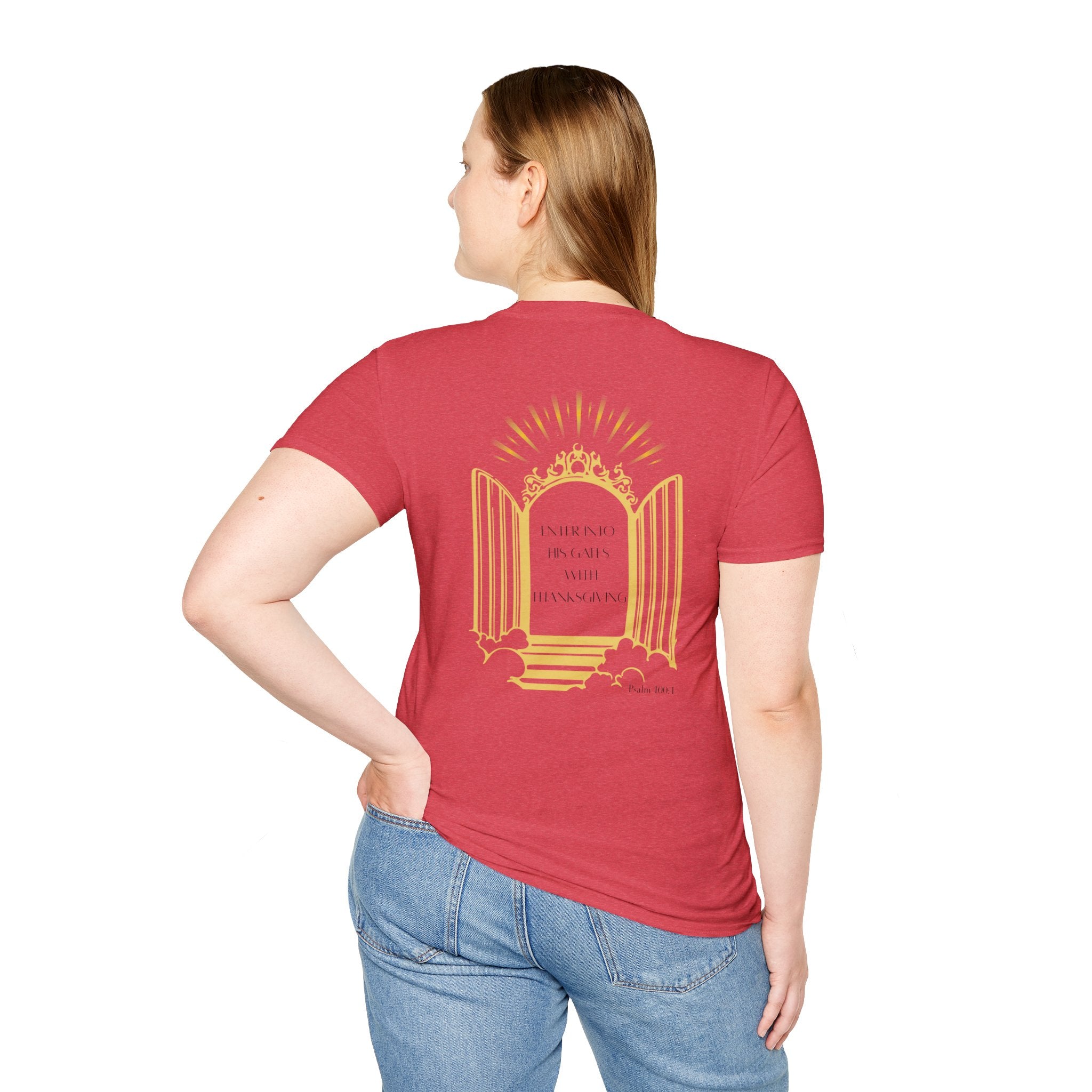 Enter Into His Gates Unisex T-shirt