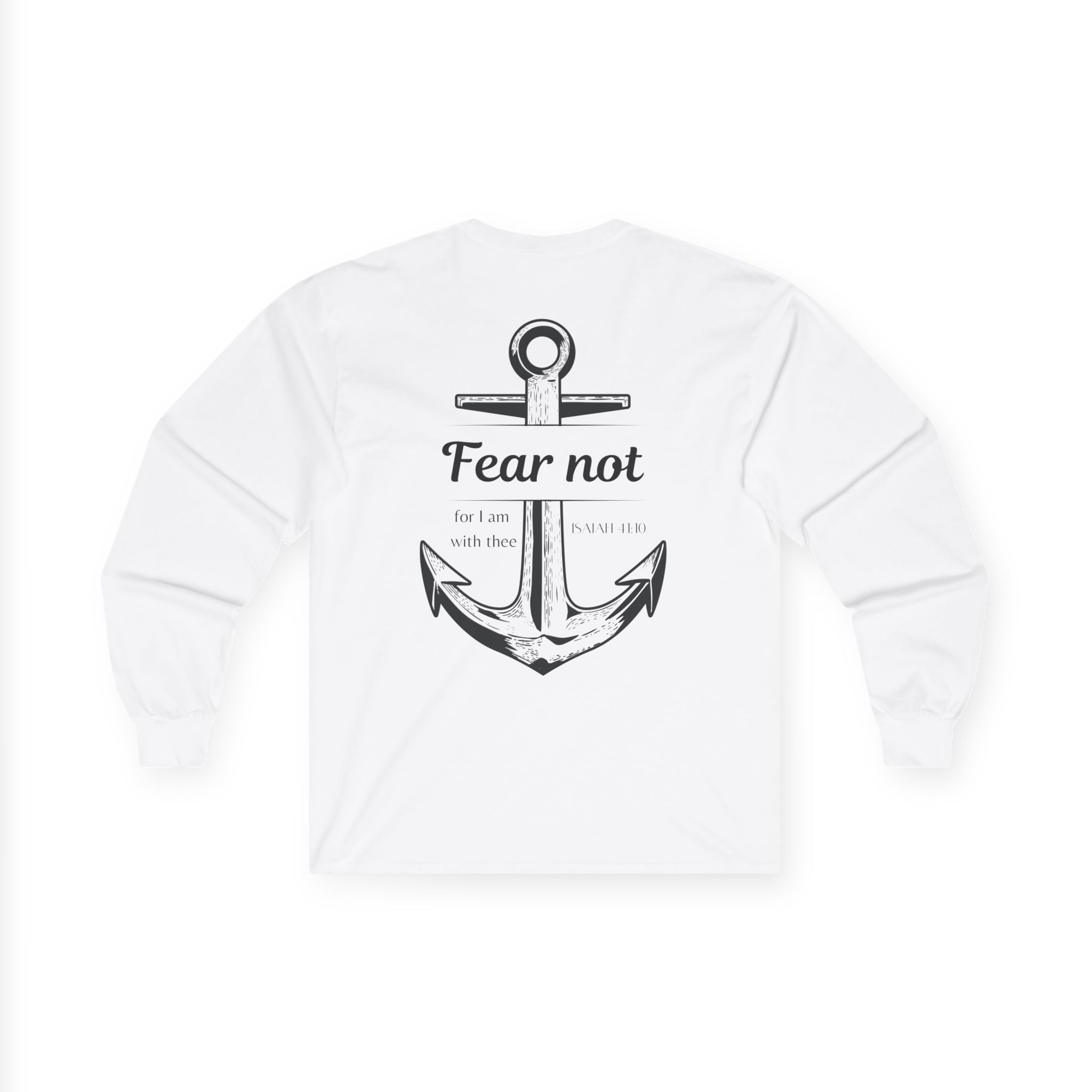Fear Not Unisex Long sleeve