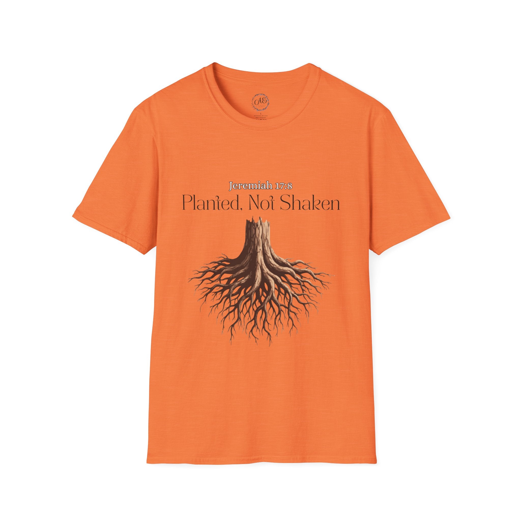 Planted Not Shaken T-Shirt