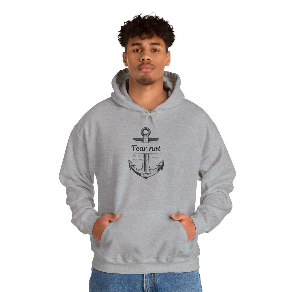 Fear Not Hoodie