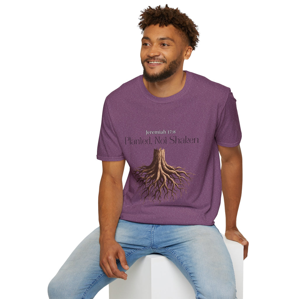 Planted Not Shaken T-Shirt