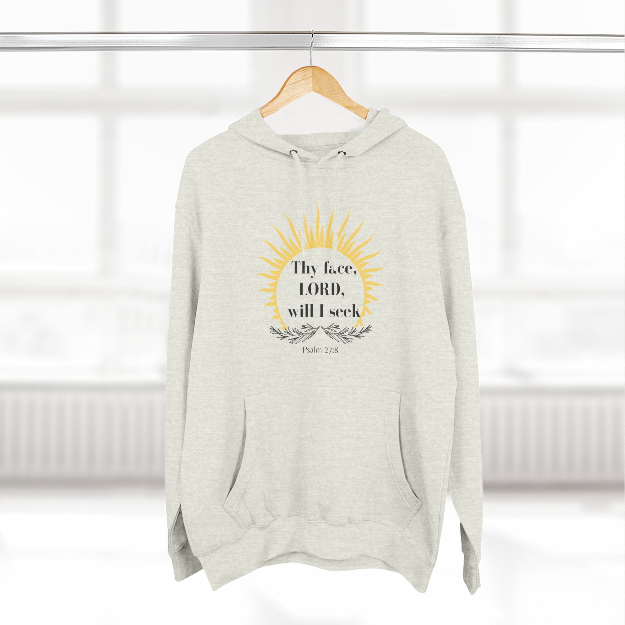 Seek His Face Hoodie