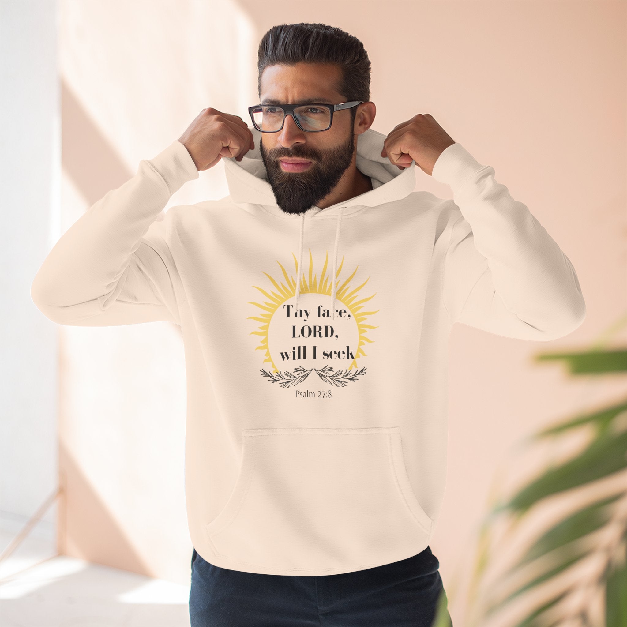 Seek His Face Hoodie