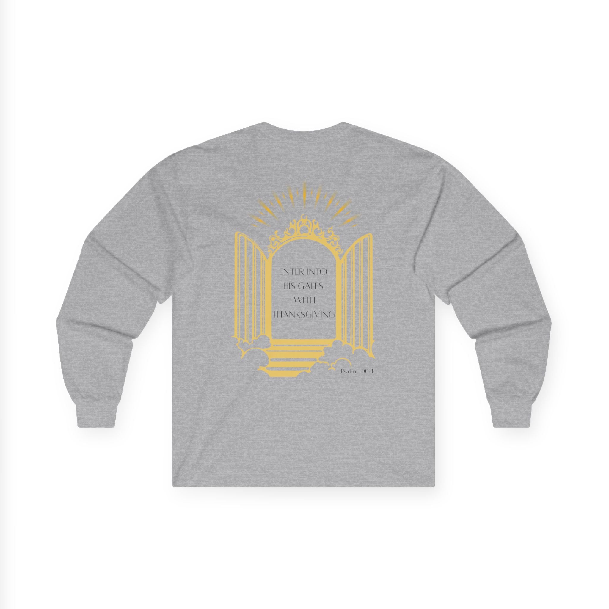 Enter Into His Gates Unisex Long sleeve