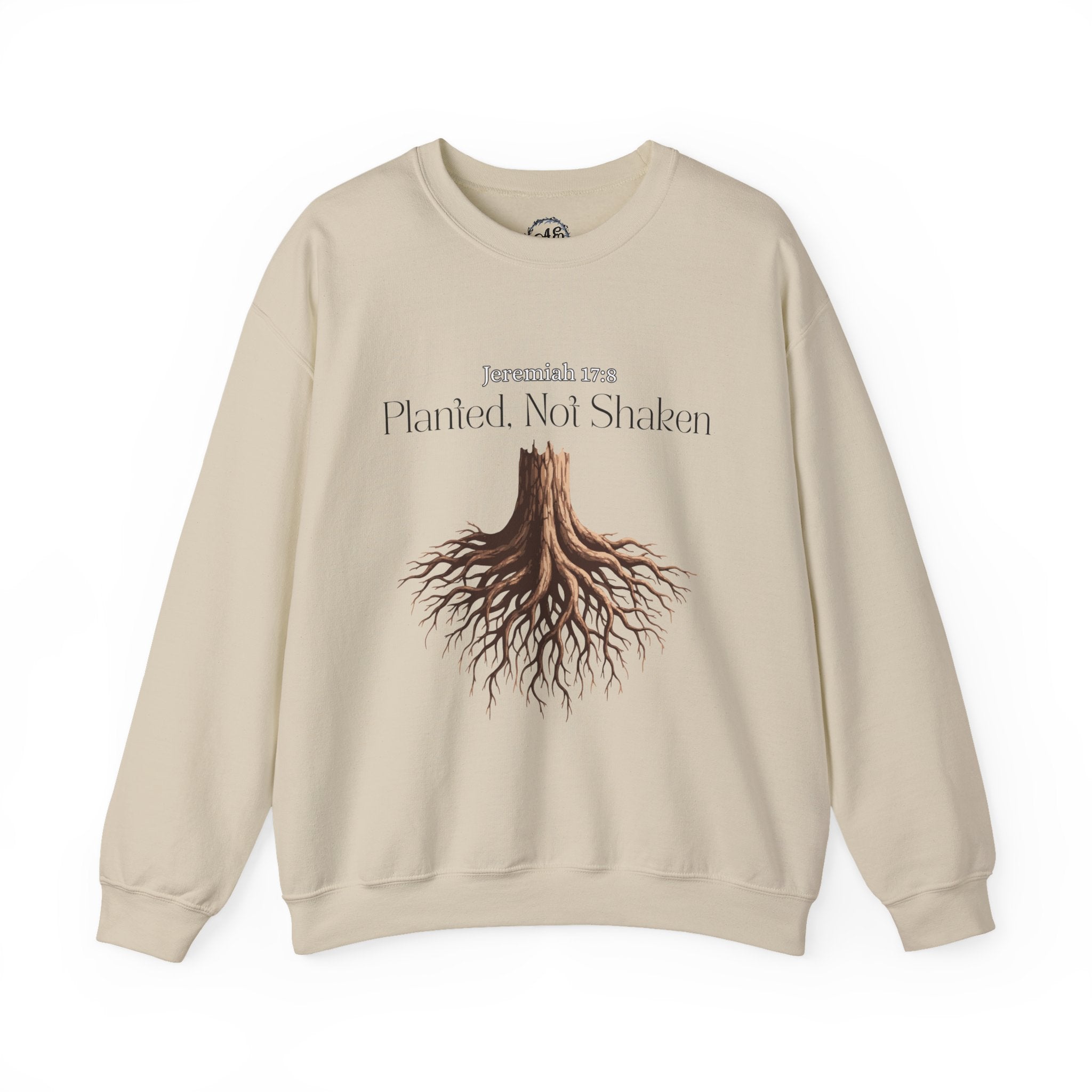 Planted Not Shaken Crewneck Sweatshirt