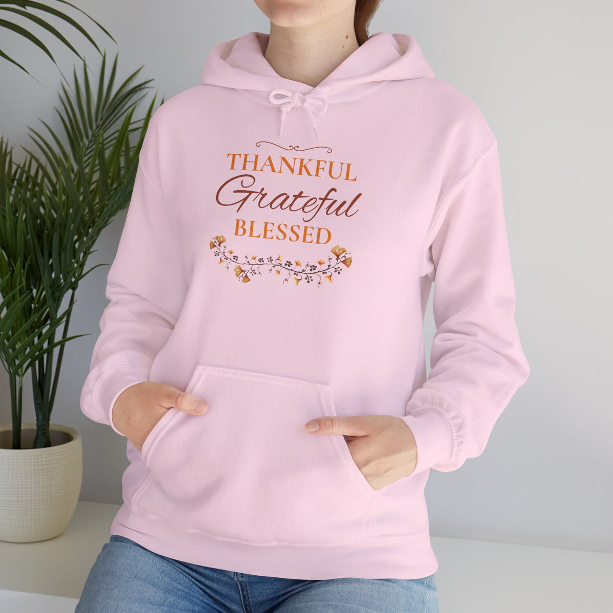 Thankful, Grateful, Blessed Hoodie