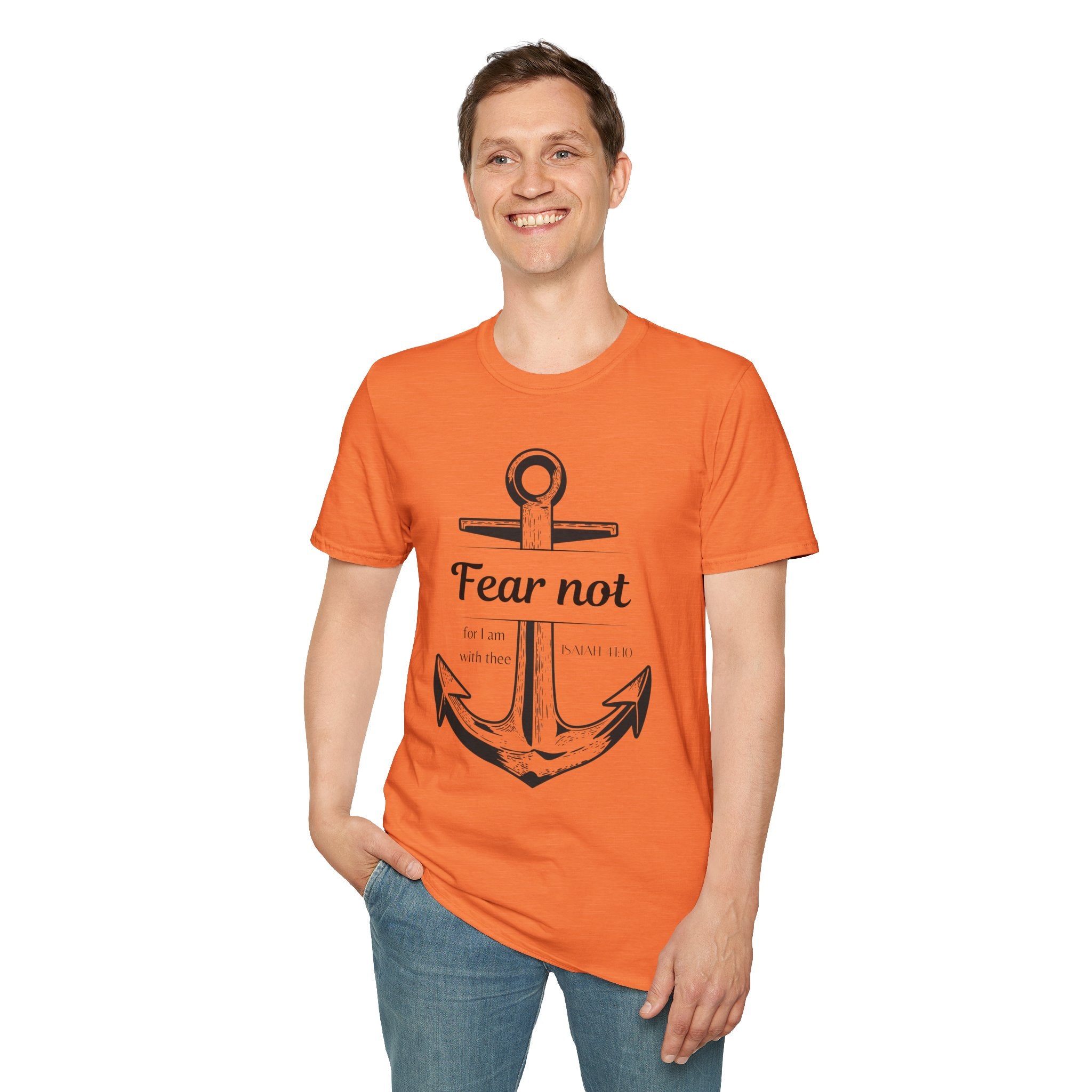 Fear Not Unisex T-shirt
