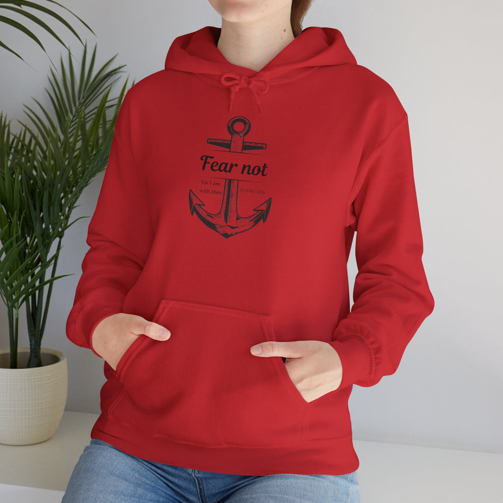 Fear Not Hoodie